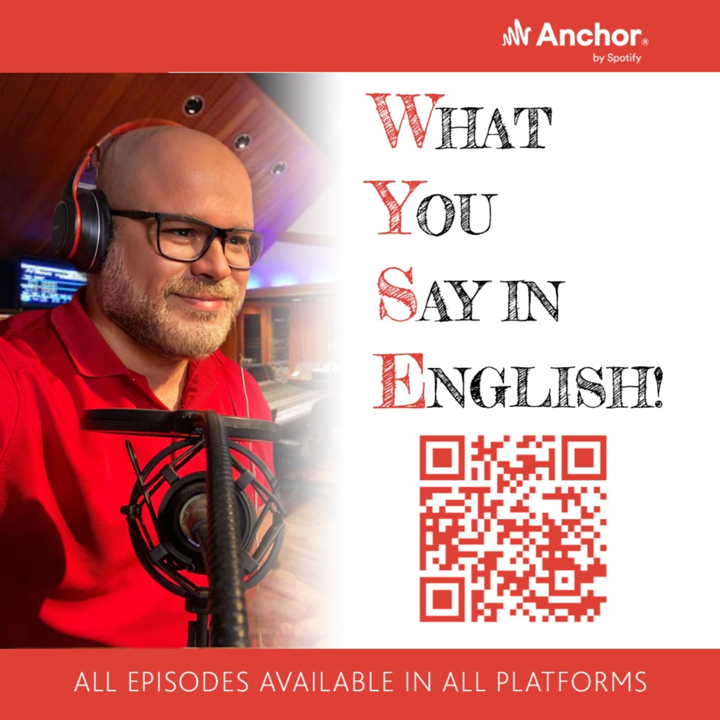Episode 7: Daniel Goodson shows us how good an English learner can get.