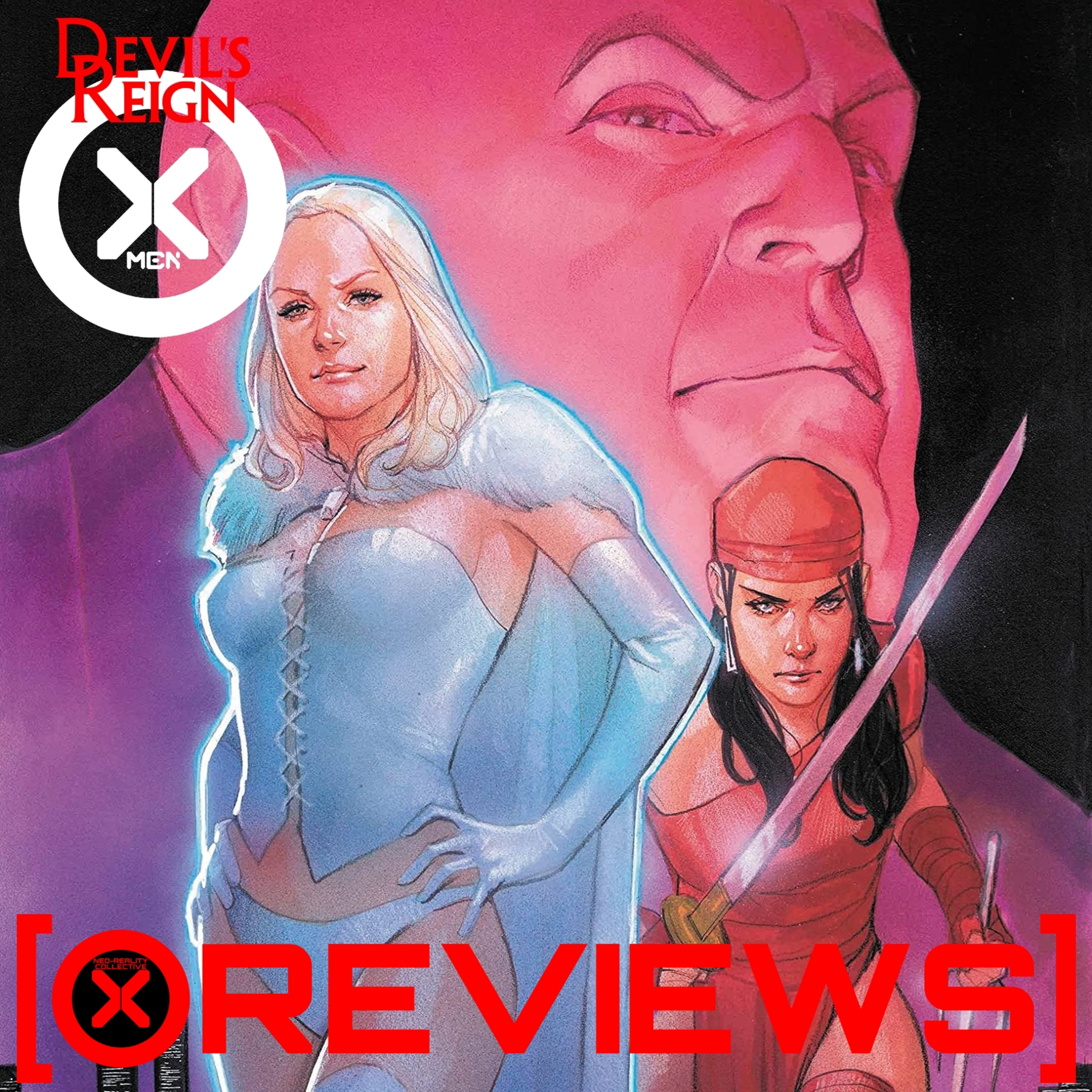 Devil's Reign: X-Men #1 | Destiny of X | NRC Reviews episode artwork