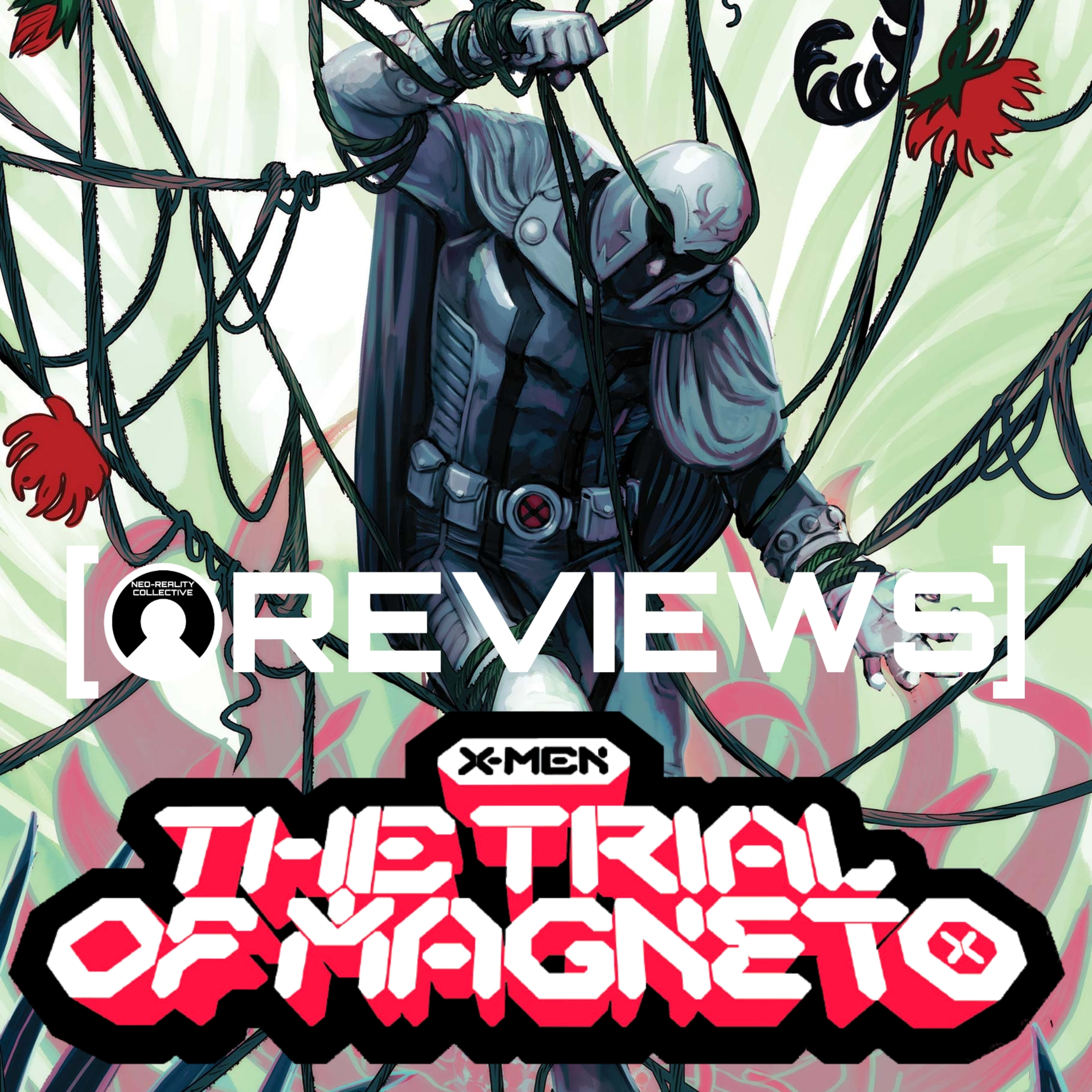 X-Men: The Trial Of Magneto #2 | Reign of X | NRC Reviews episode artwork