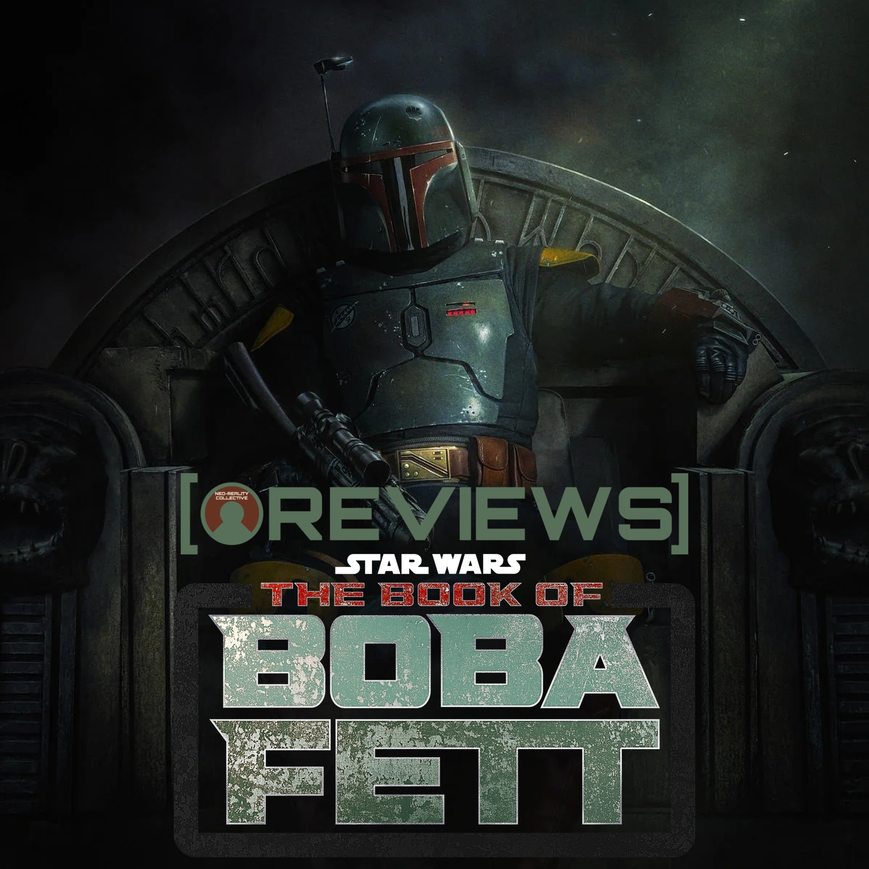 The Book of Boba Fett: Chapter One: Stranger in a Strange Land | Star Wars | NRC Reviews episode artwork
