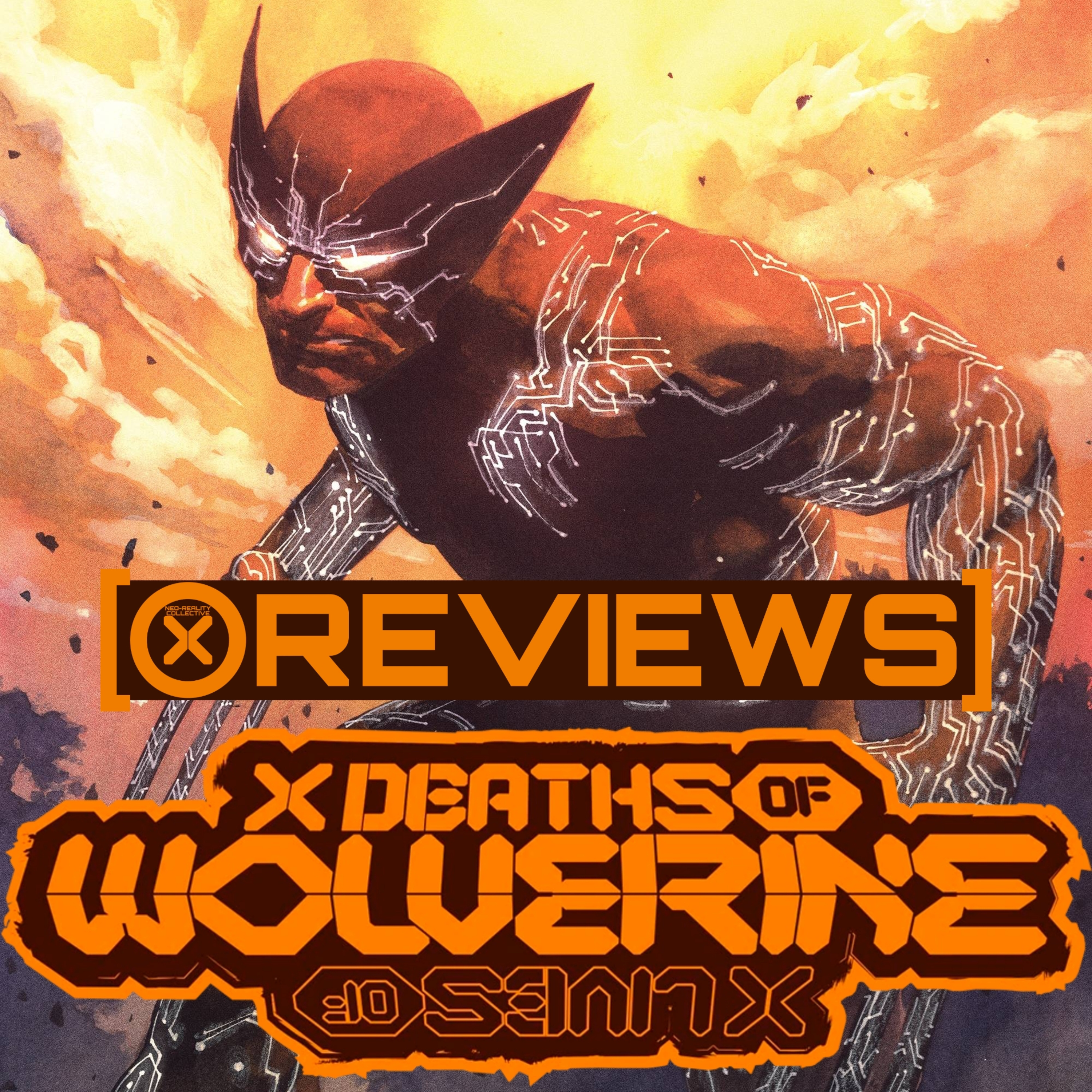 X Deaths of Wolverine #1 | Destiny of X | NRC Reviews episode artwork