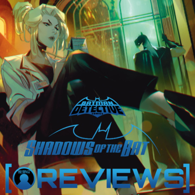 Detective Comics #1047 | Shadows of The Bat | DC Comics | NRC Reviews episode artwork