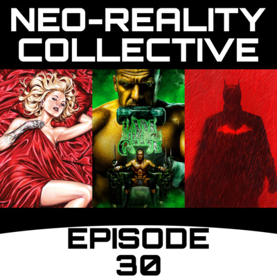 NRC Episode Thirty: Immortal X-Men Talk, Triple H Retires from Wrestling, and The Batman's Joker! episode artwork