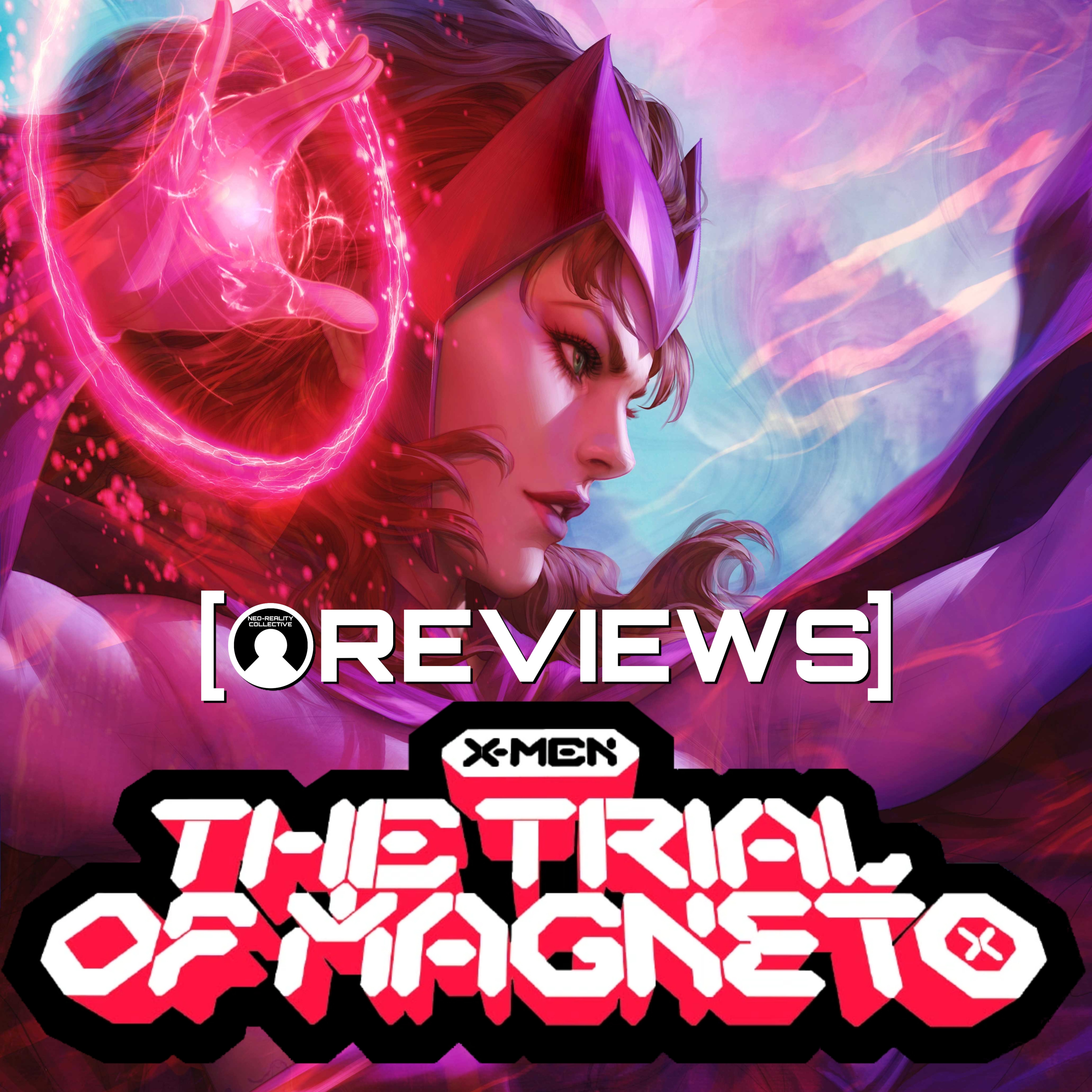 X-Men: The Trial Of Magneto #1 | Reign of X | NRC Reviews episode artwork