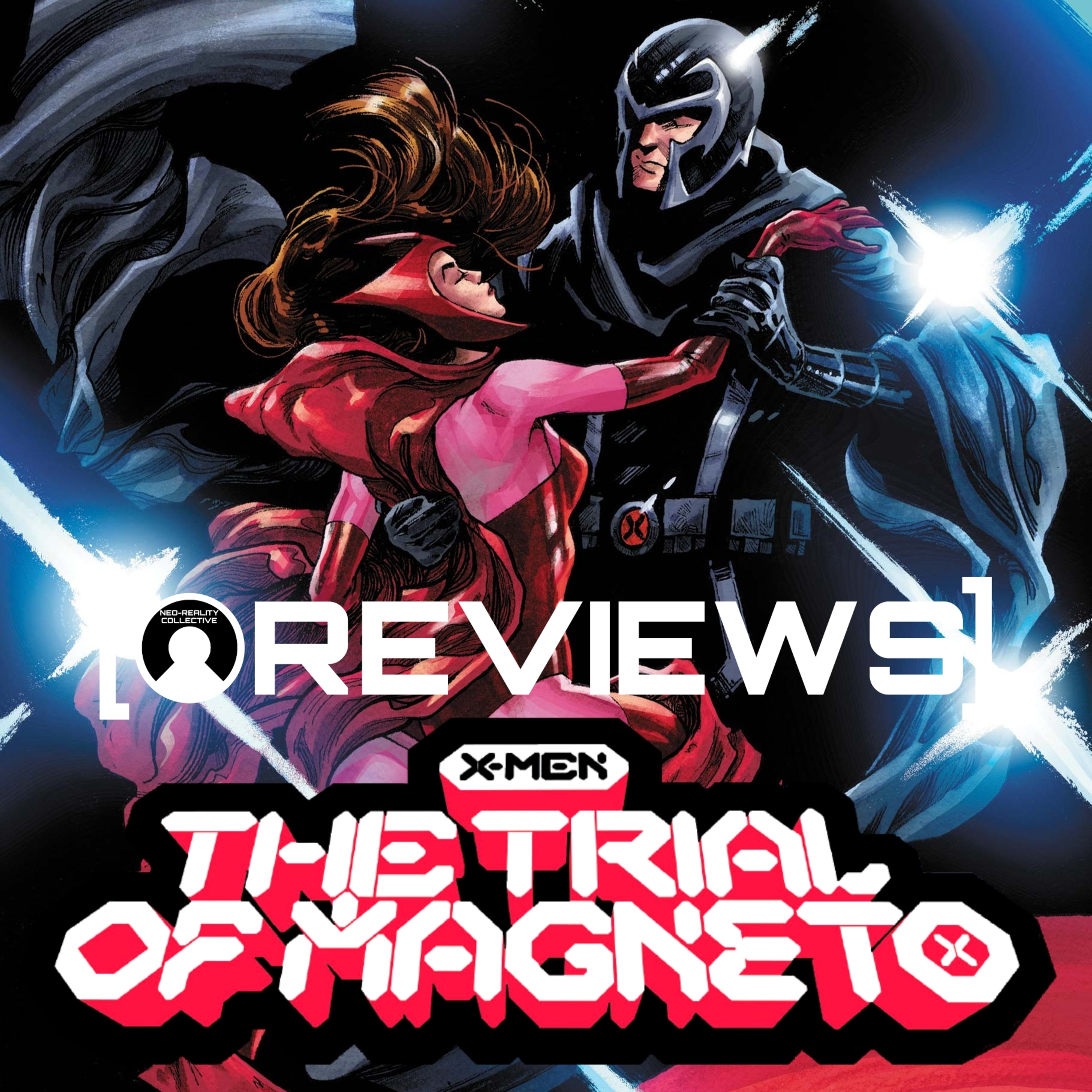 X-Men: The Trial Of Magneto #5 | Reign of X | NRC Reviews episode artwork