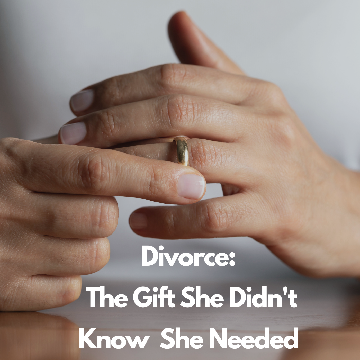 Divorce: The Gift She Didn't Know She Needed | Beth Lease | Episode 32 Image