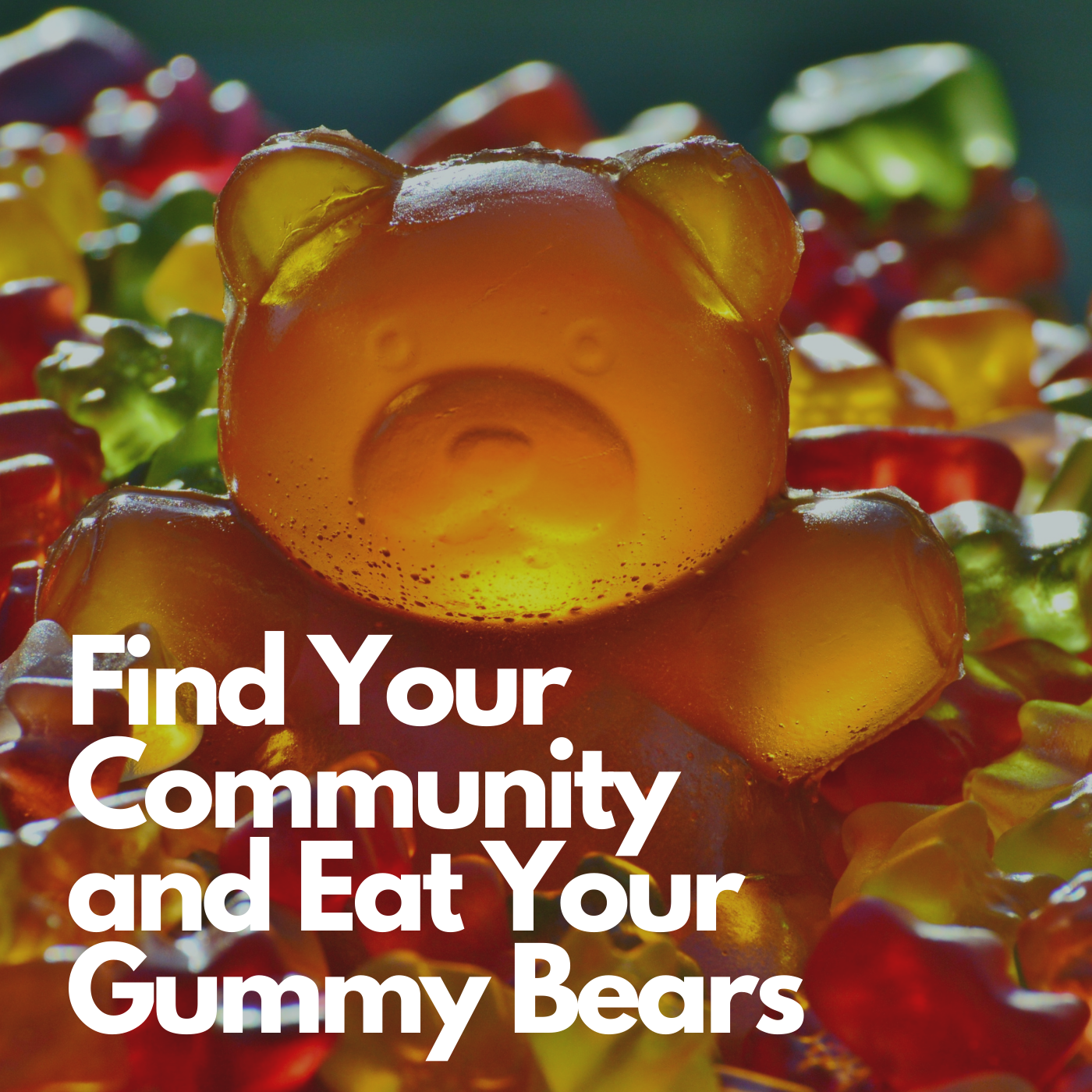 Find Your Community and Eat Your Gummy Bears | With CPT Ashley Sorenson| Episode 27 Image