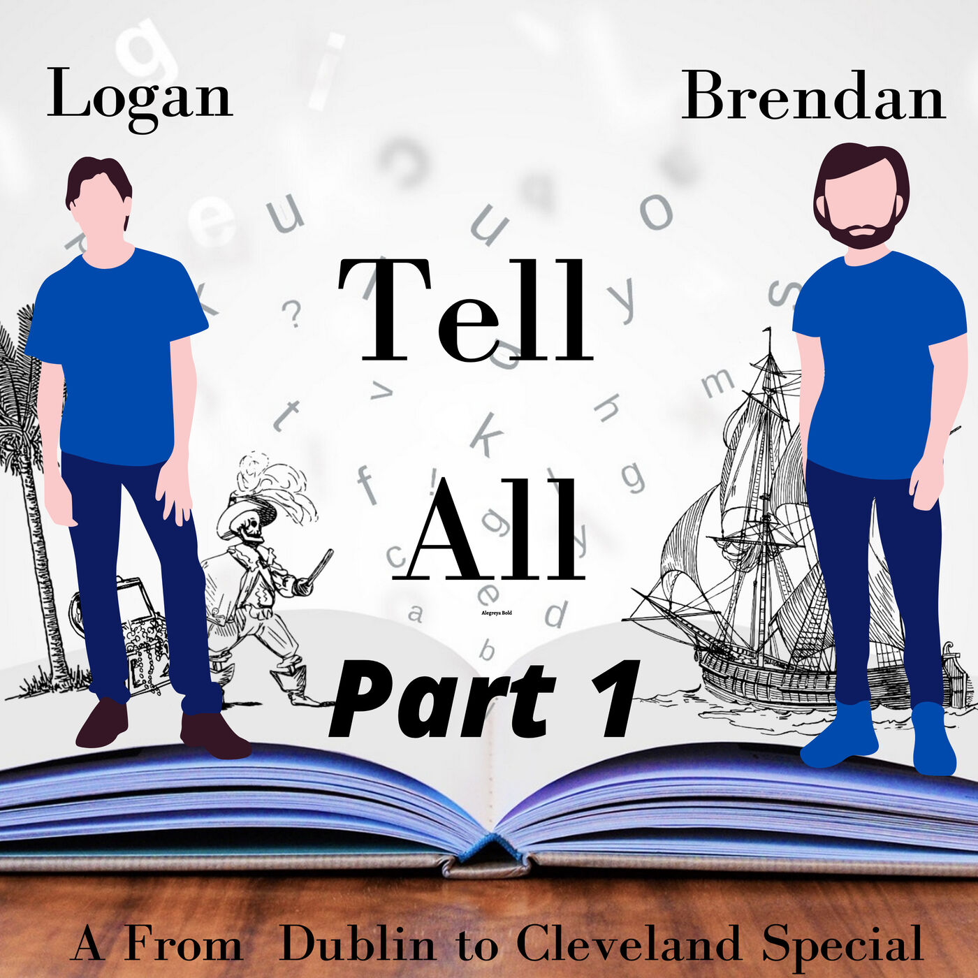 Tell All Special Part 1