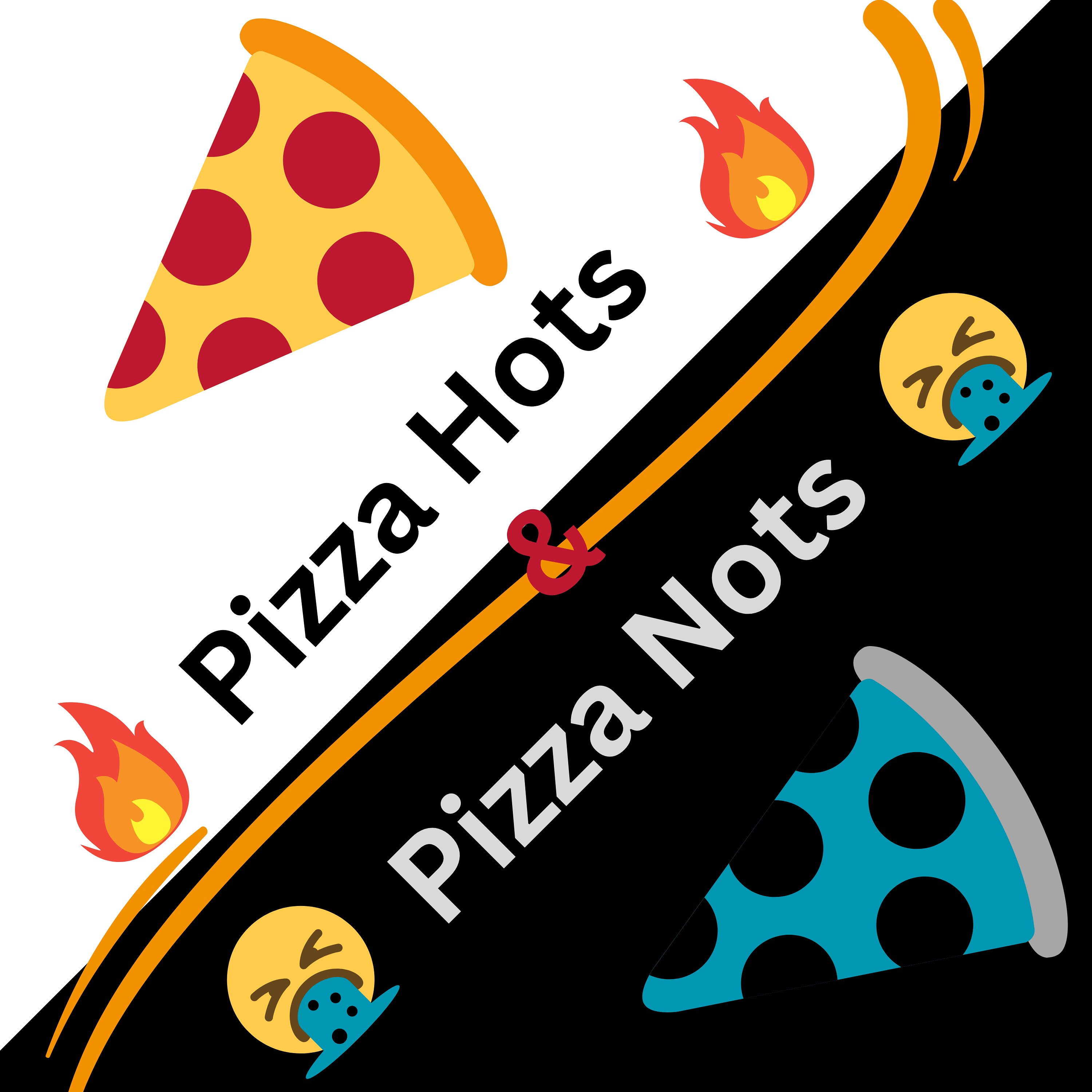 Pizza Hots and Pizza Nots