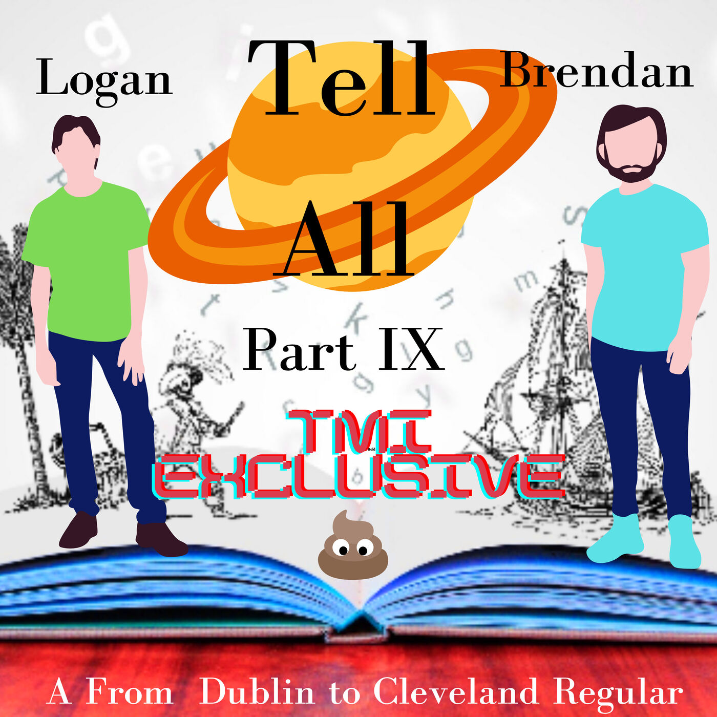 Tell All Part 9: TMI Exclusive