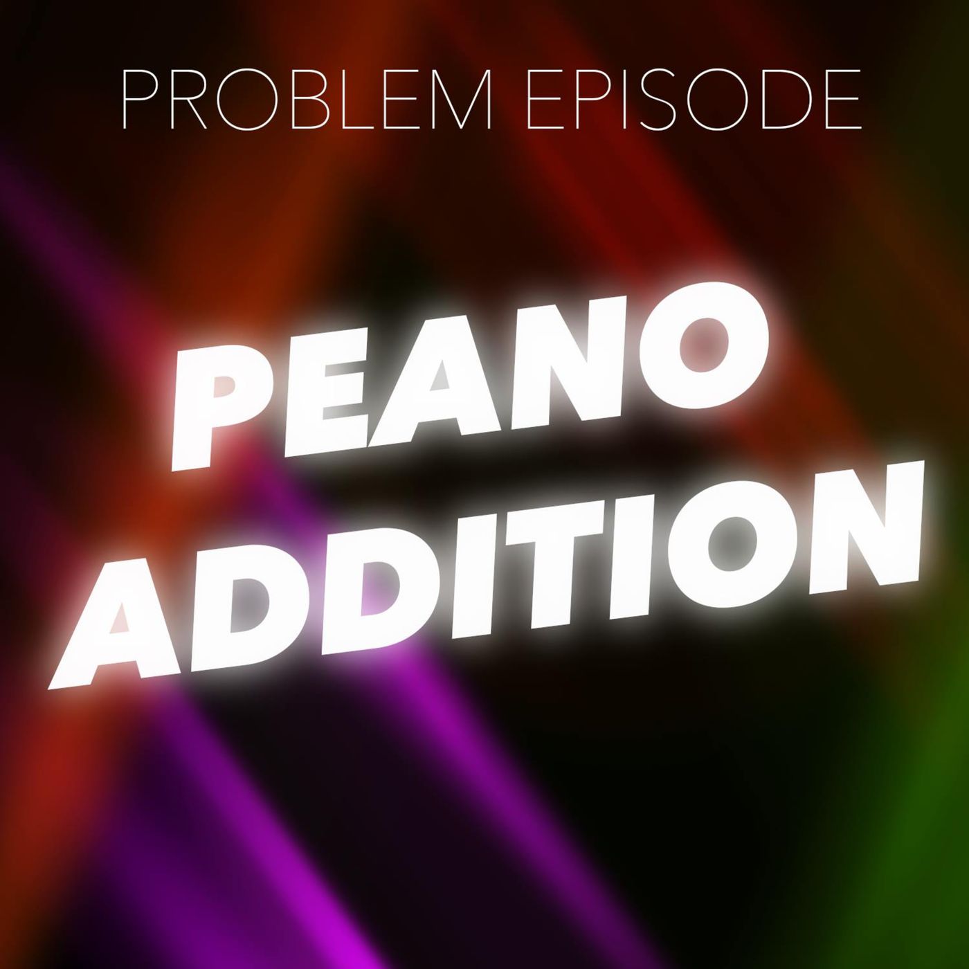 Rerun of P1: Peano Addition