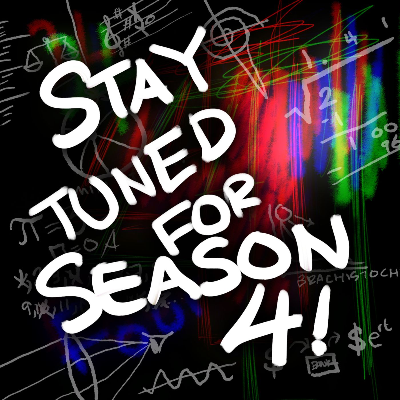 Season 4 Announcement (and a Rerun of Forbidden Formulas)