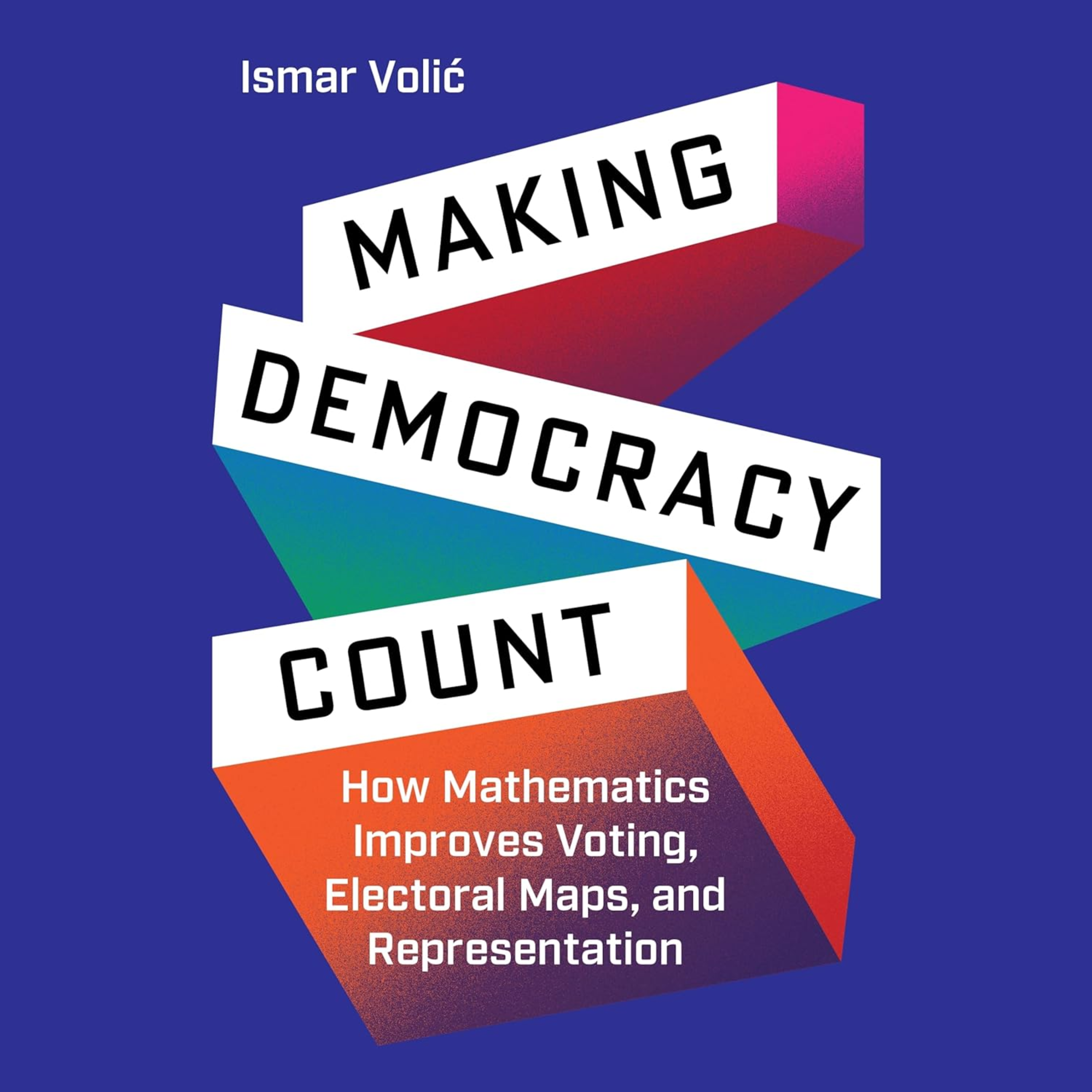 cover of episode The Intersection of Mathematics and Democracy