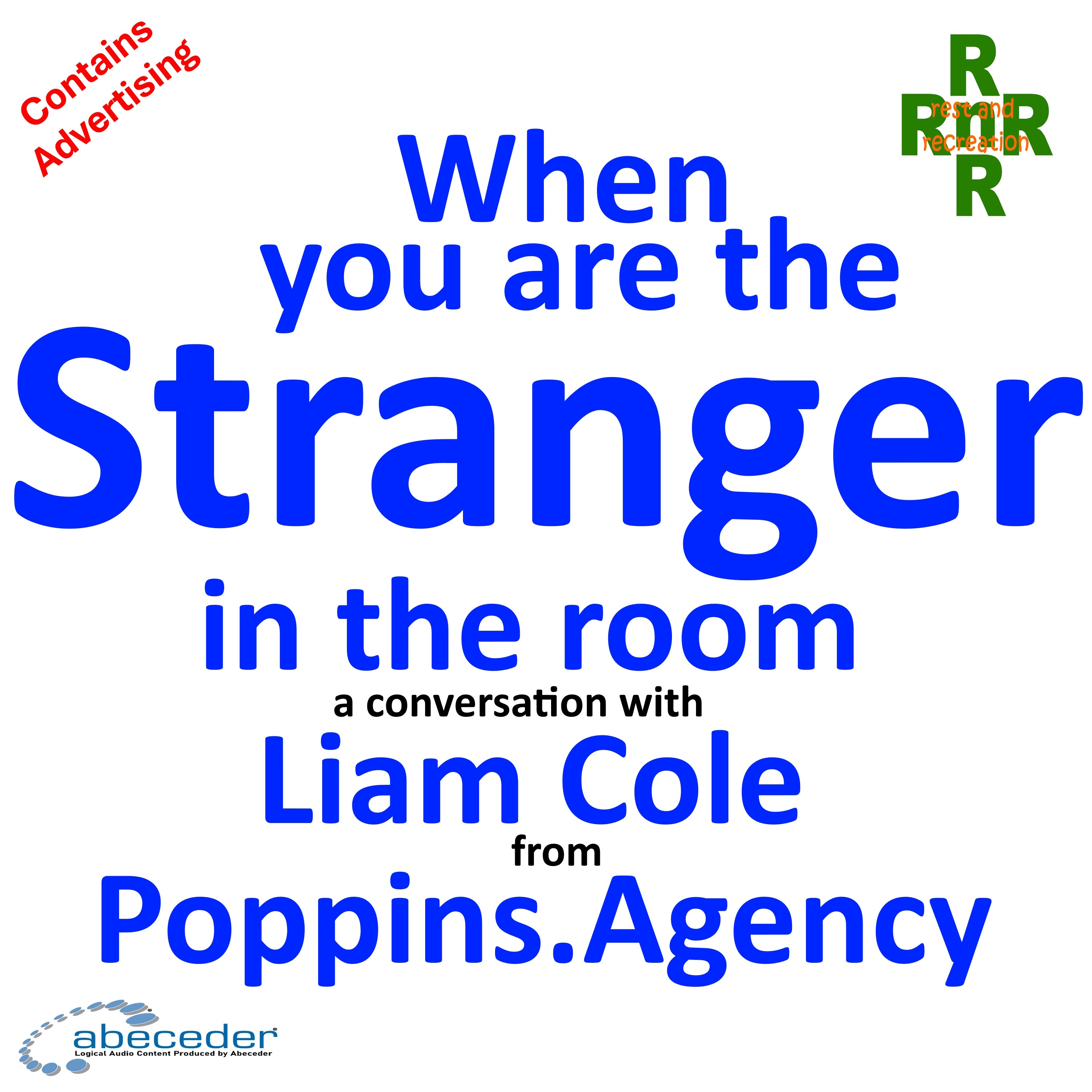 When You Are The Stranger In The Room