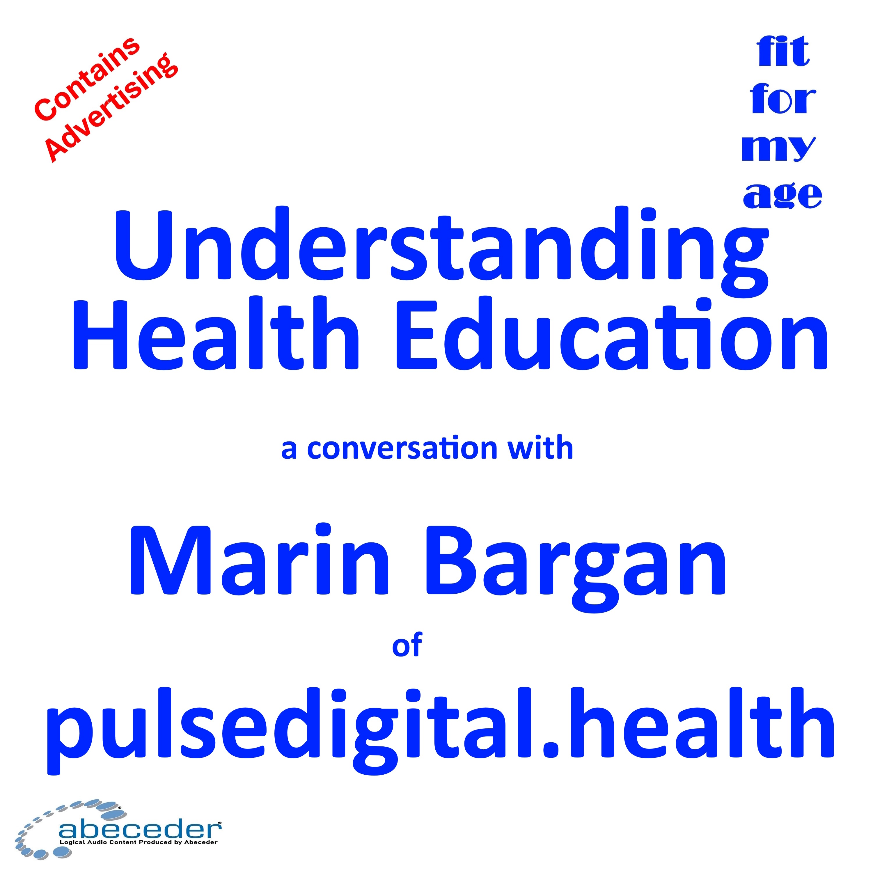 Understanding Health Education a conversation with Marin Bargan episode artwork