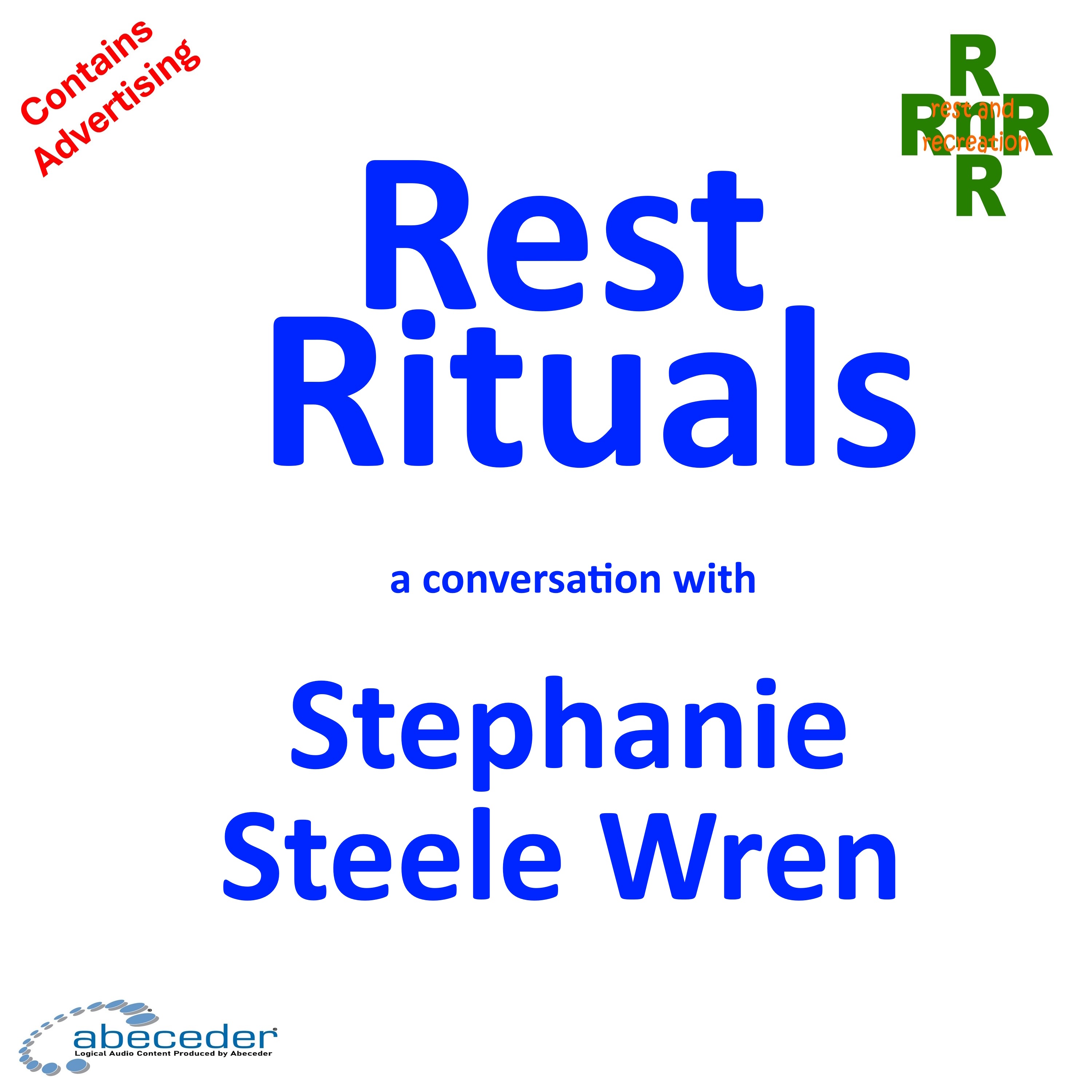 Rest Rituals - a conversation with Stephanie Steele Wren episode artwork