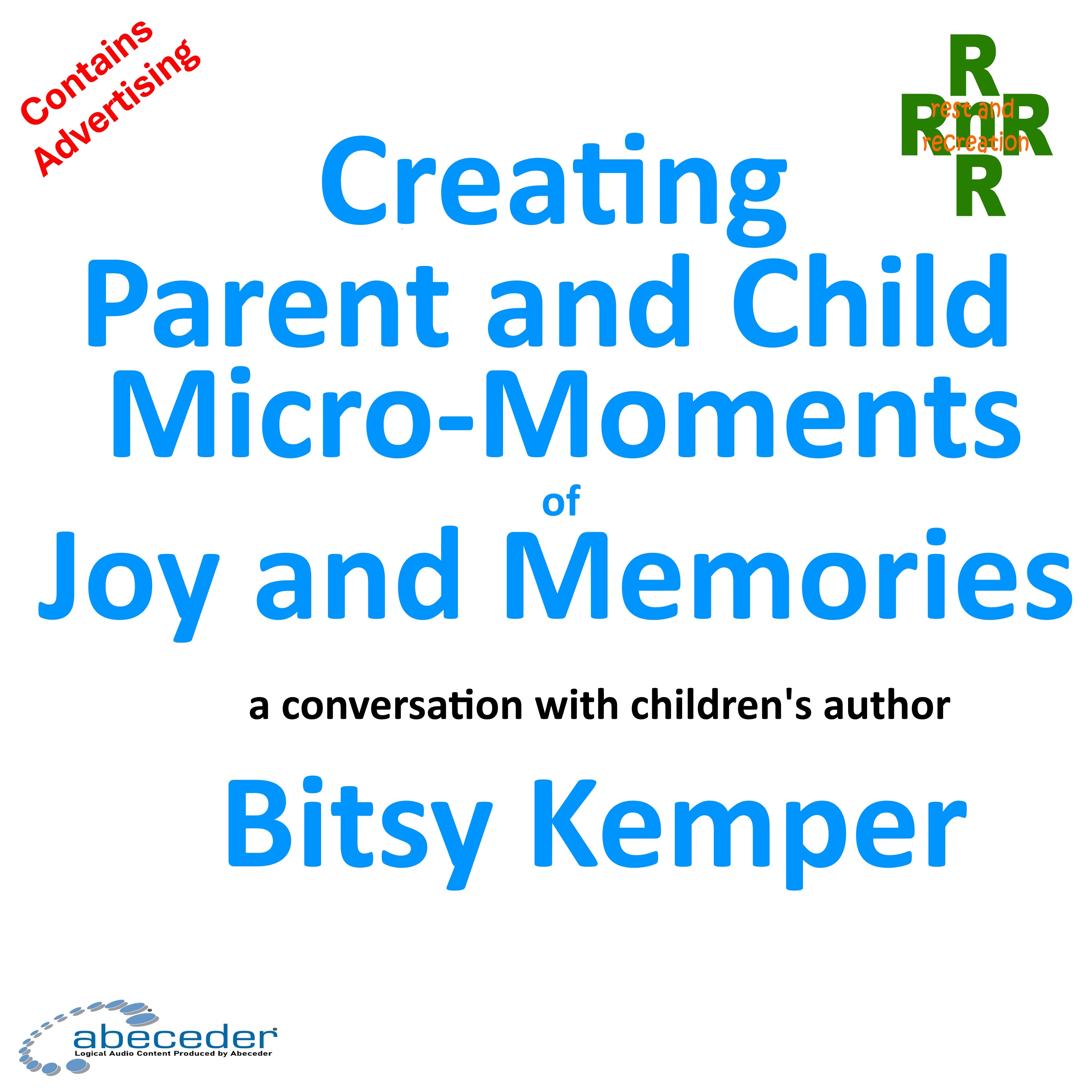Creating Parent and Child Micro-Moments of Joy and Memories