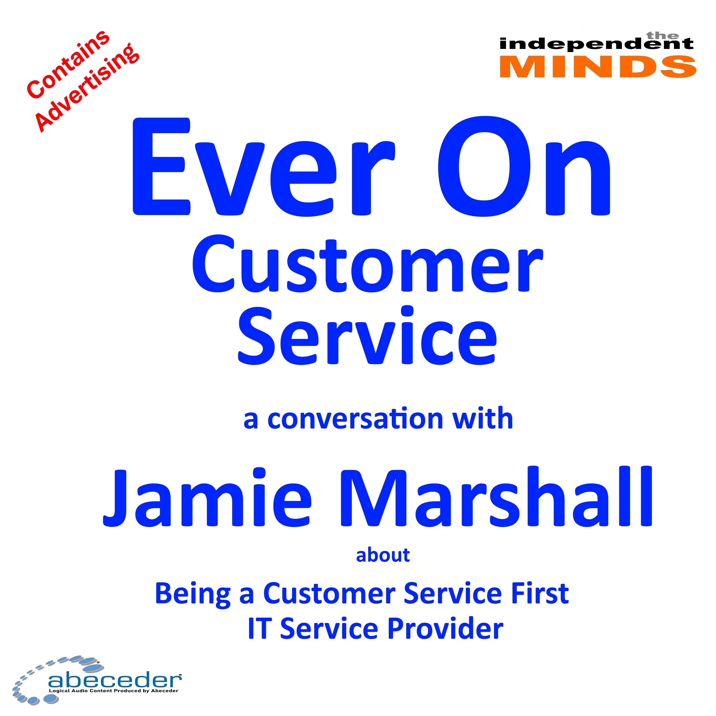 Ever On Customer Service - a conversation with Jamie Marshall