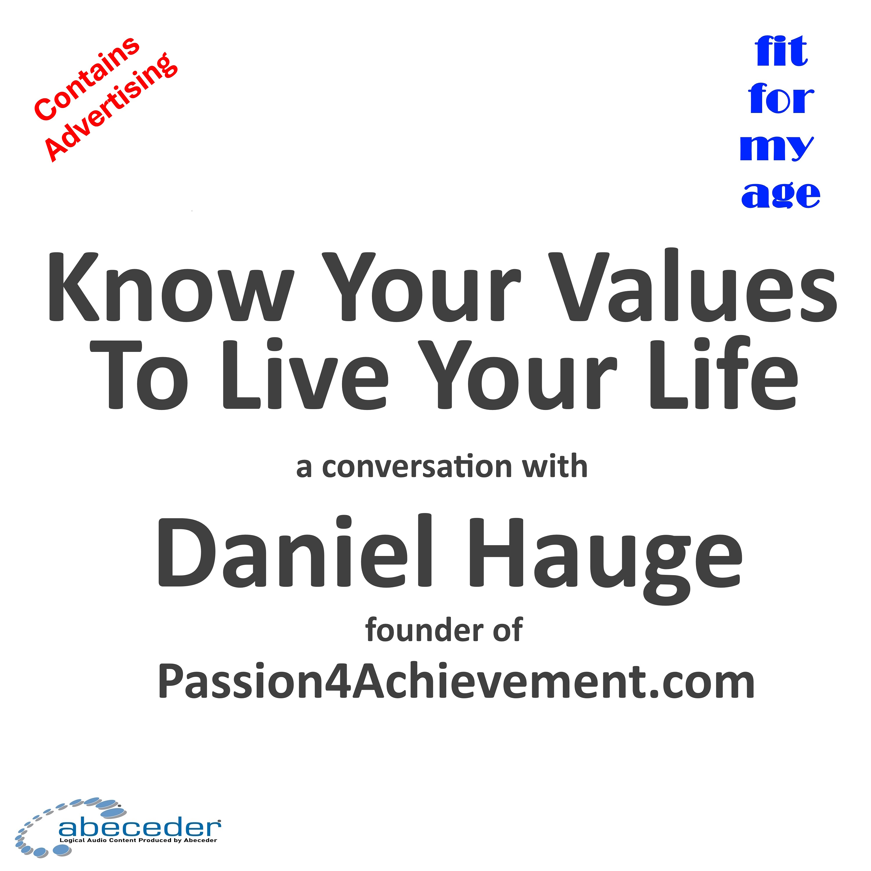 Know Your Values To Live Your Life