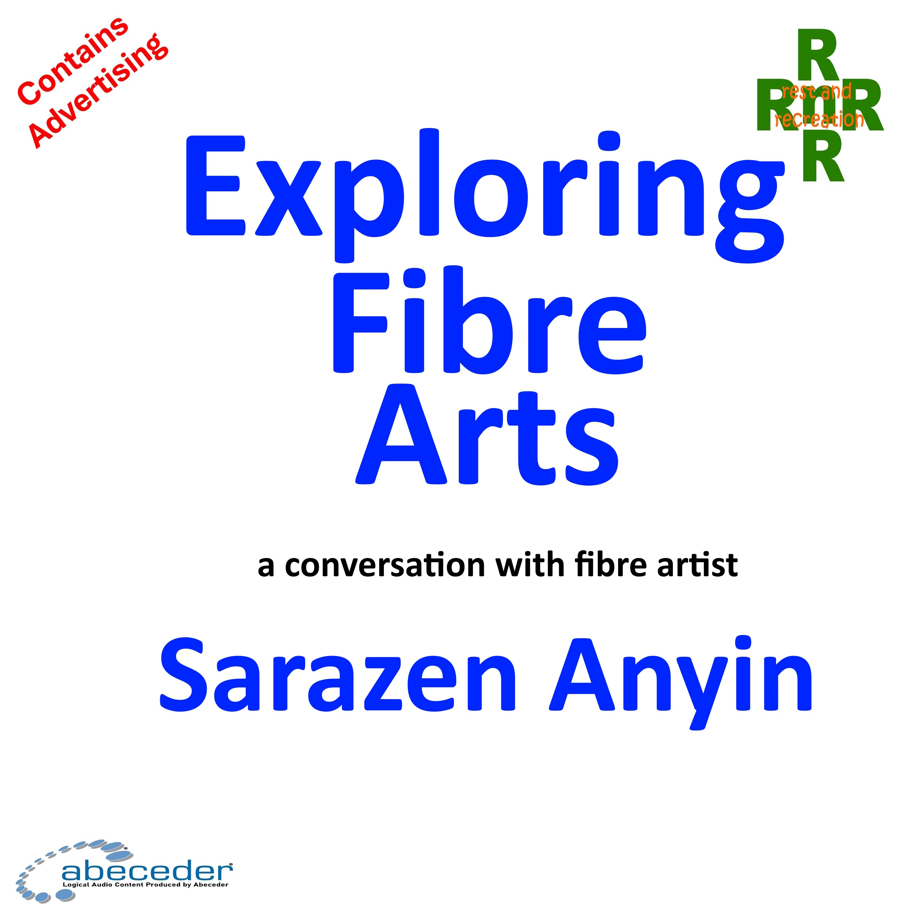 The Fabric Arts – a conversation with Sarazen Anyin