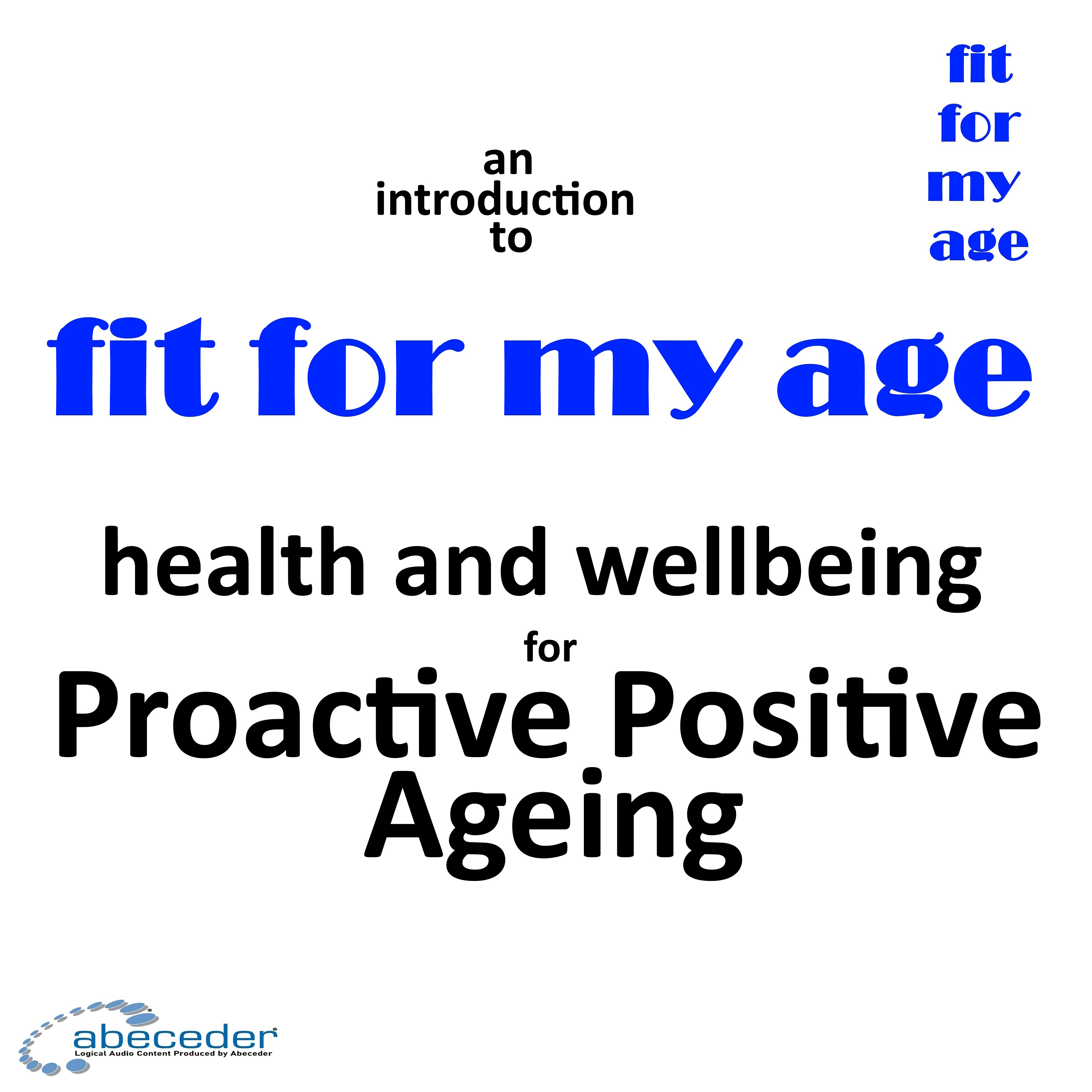 An Introduction to Fit For My Age