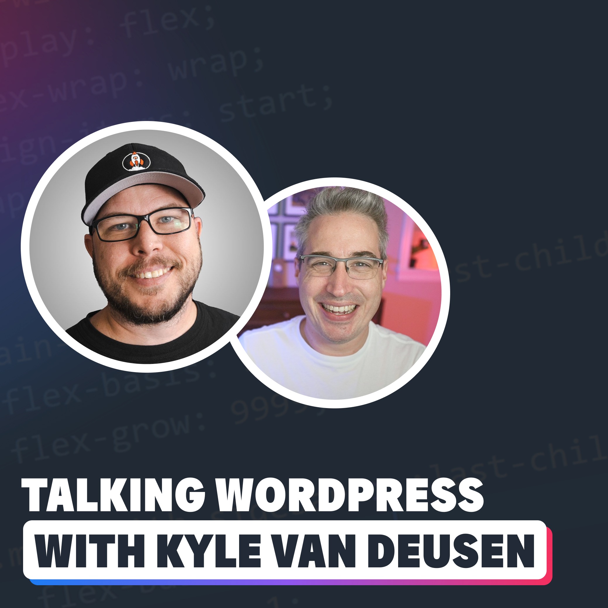 Catching up on the world of WordPress with Kyle of The Admin Bar