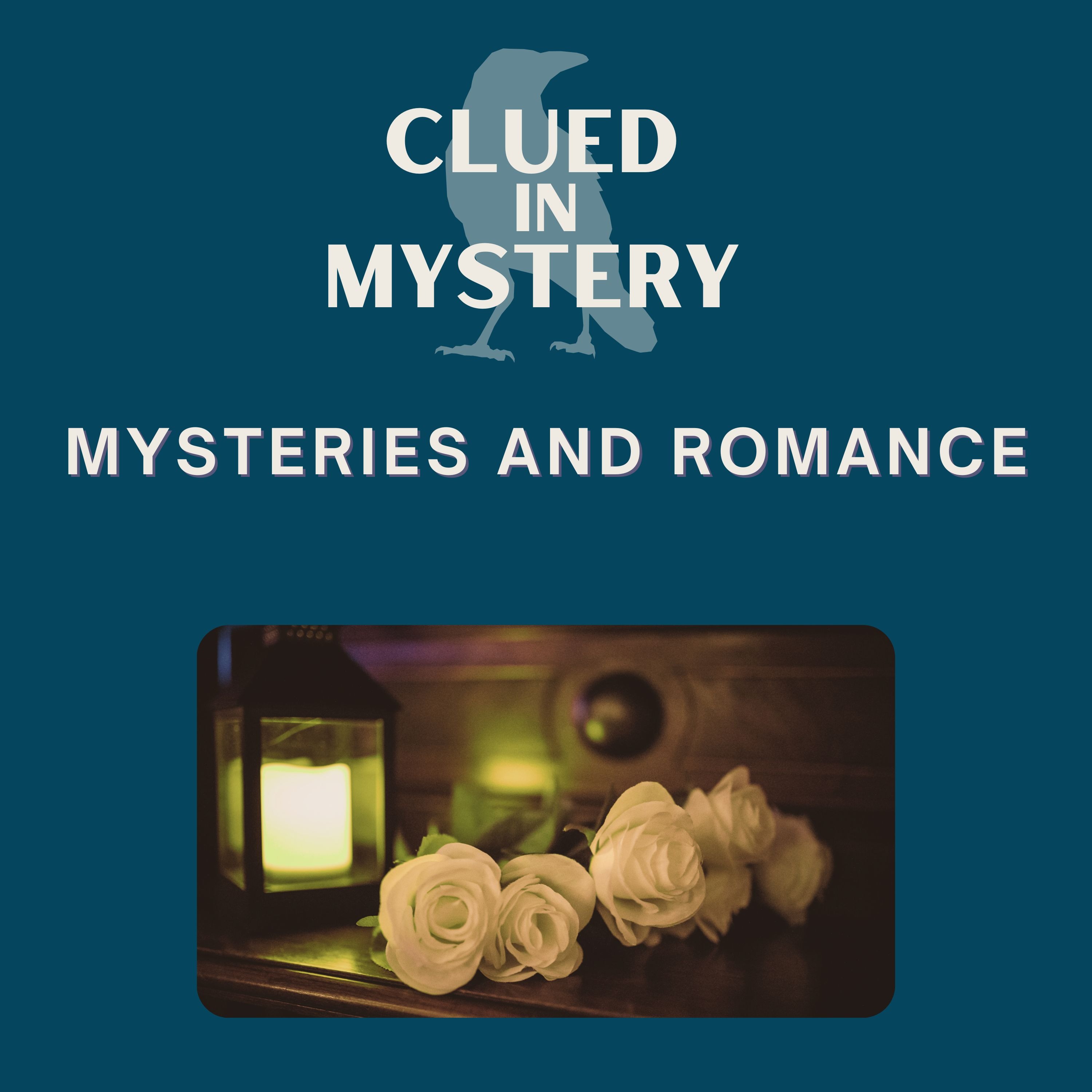 Mysteries and Romance