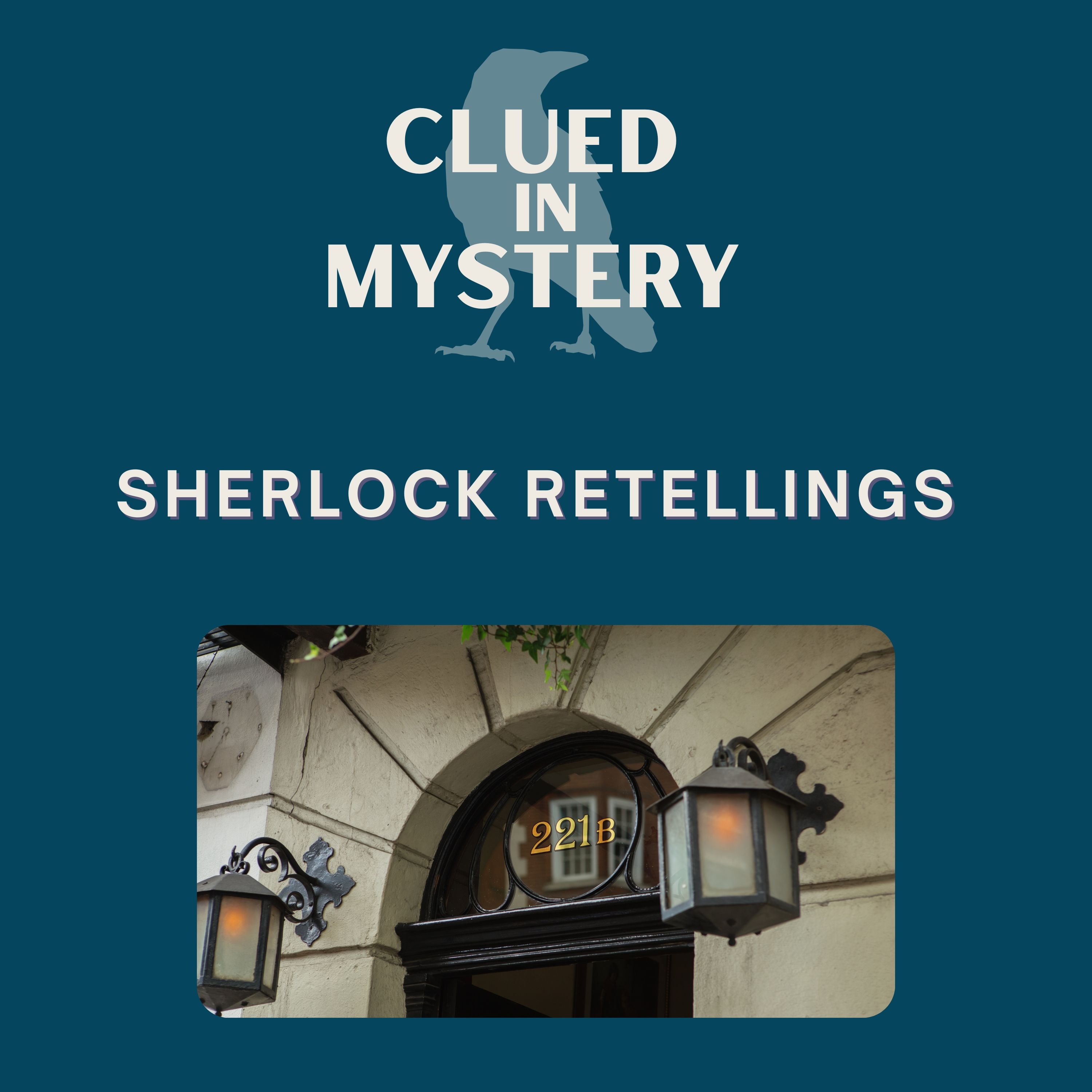 Sherlock Retellings