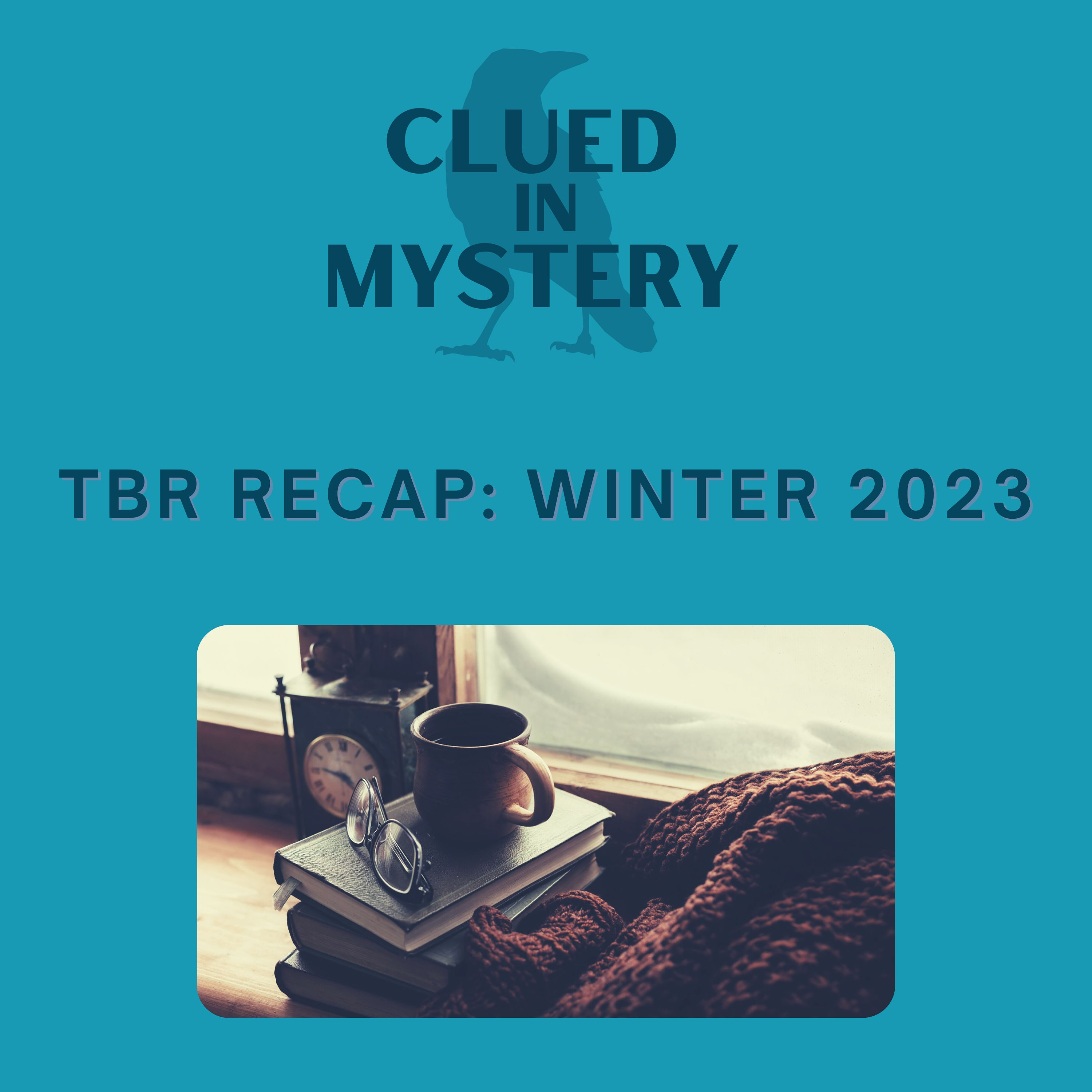 Winter 2023 TBR recap