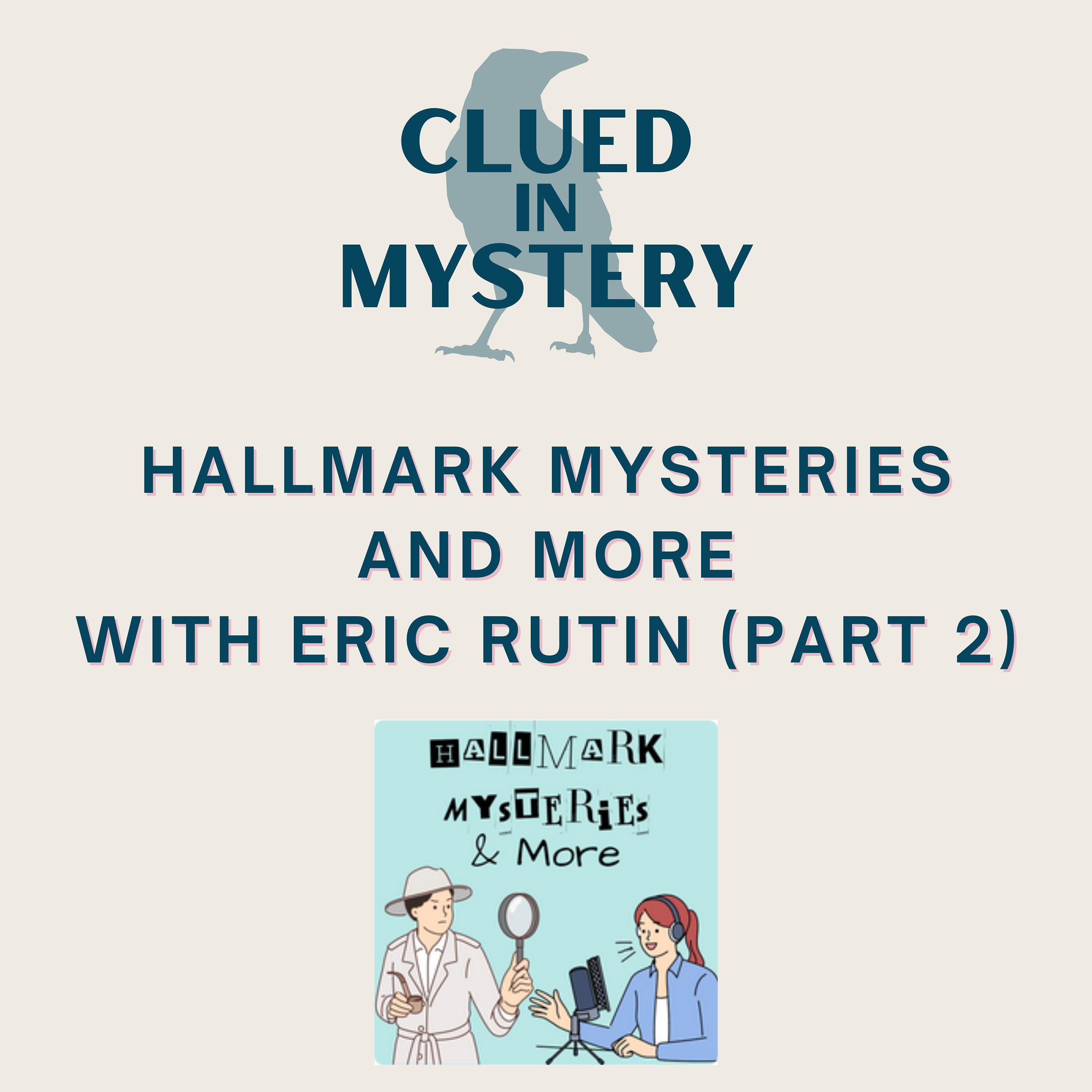 Hallmark Mysteries and More (part 2)