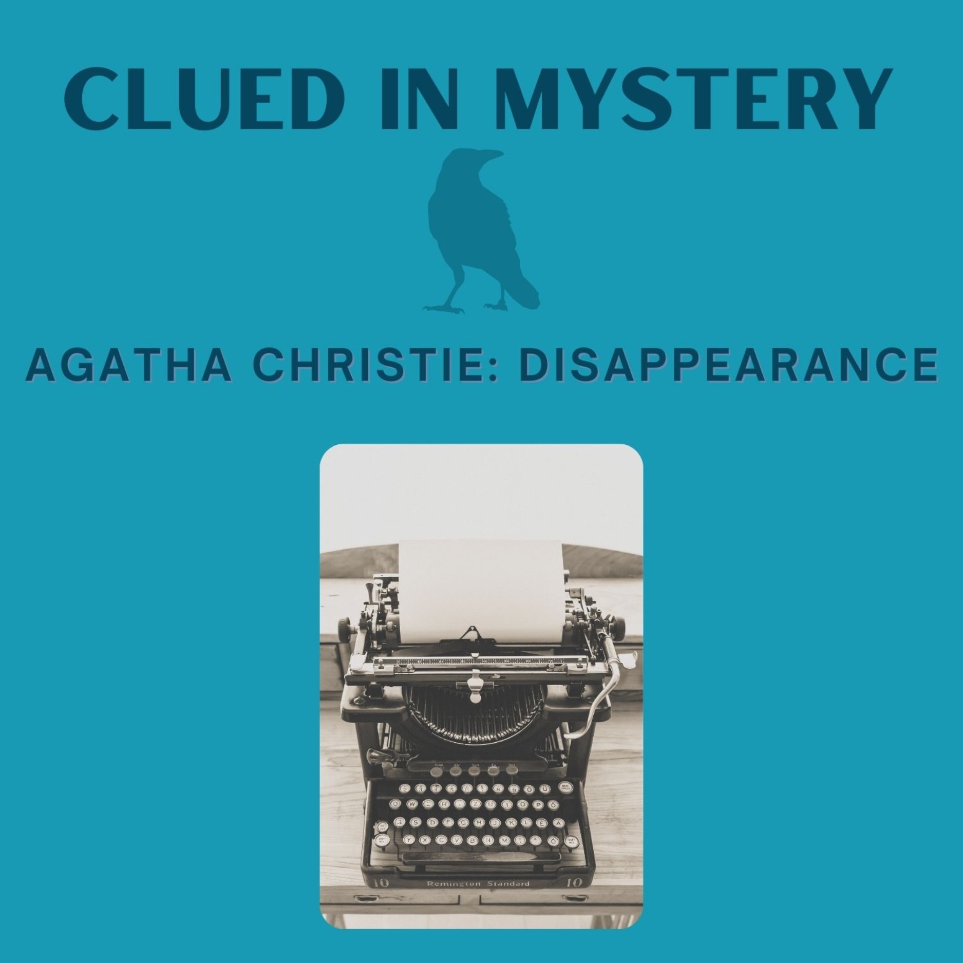 Agatha Christie's Disappearance