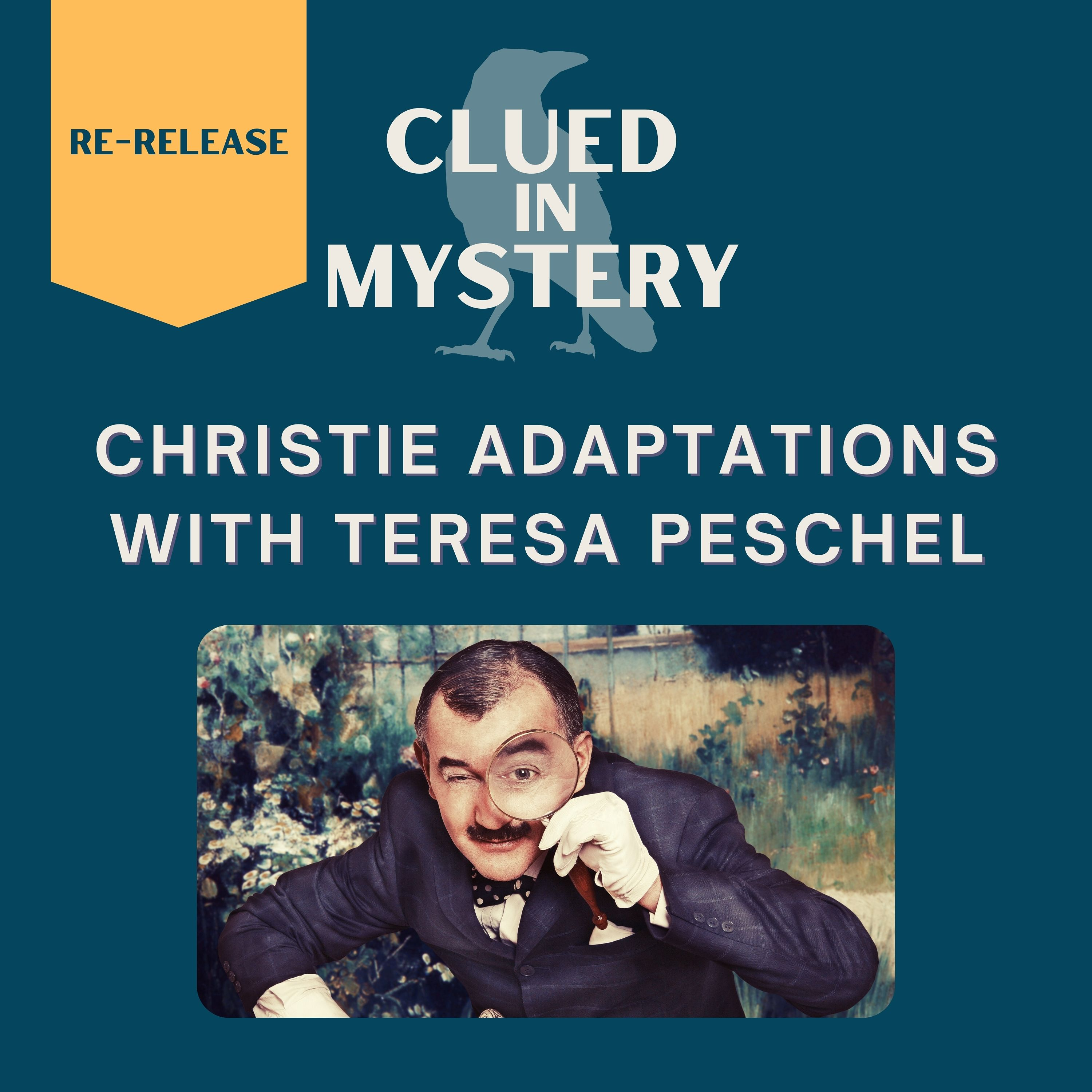 [Re-release] Christie Adaptations with Teresa Peschel