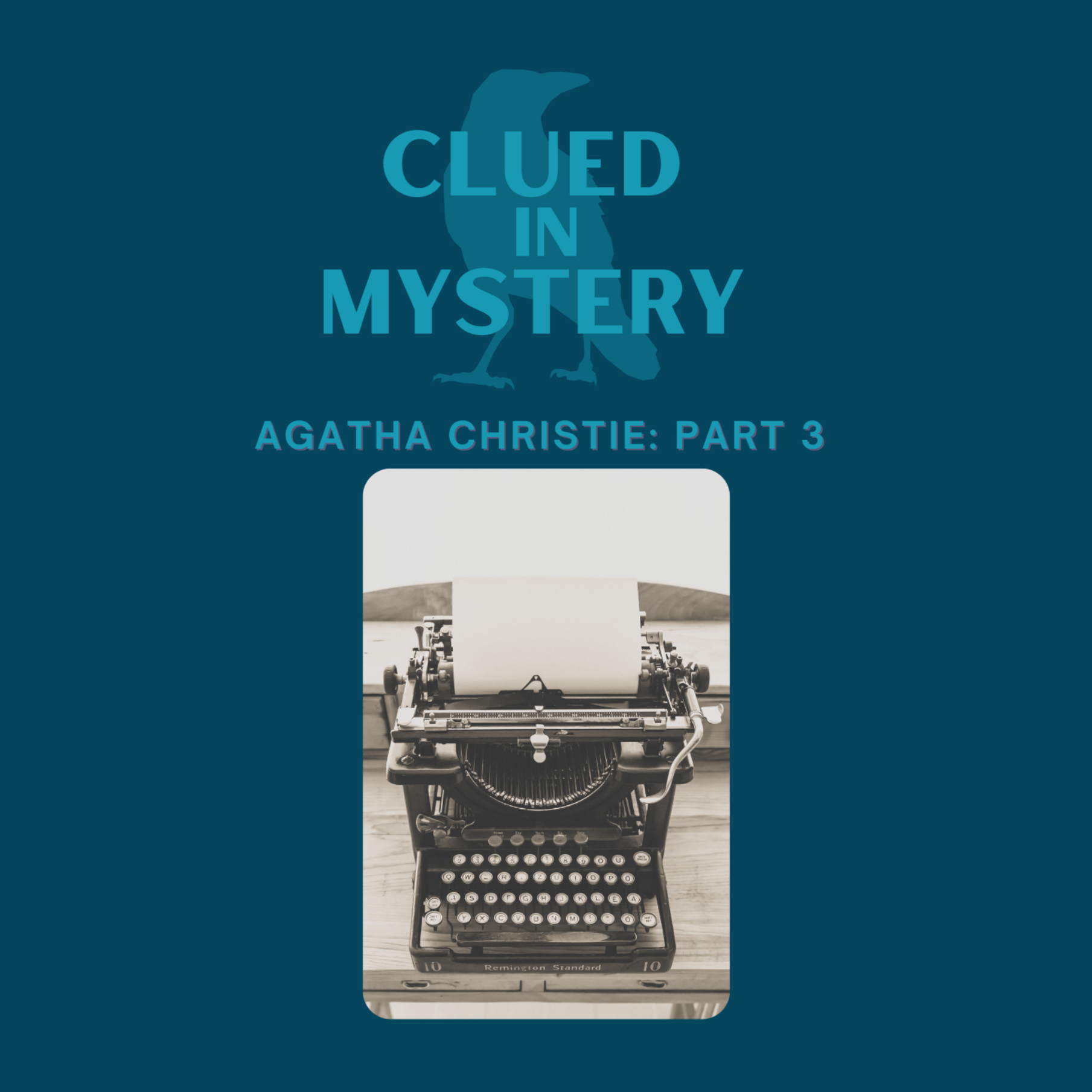 Agatha Christie (part 3)