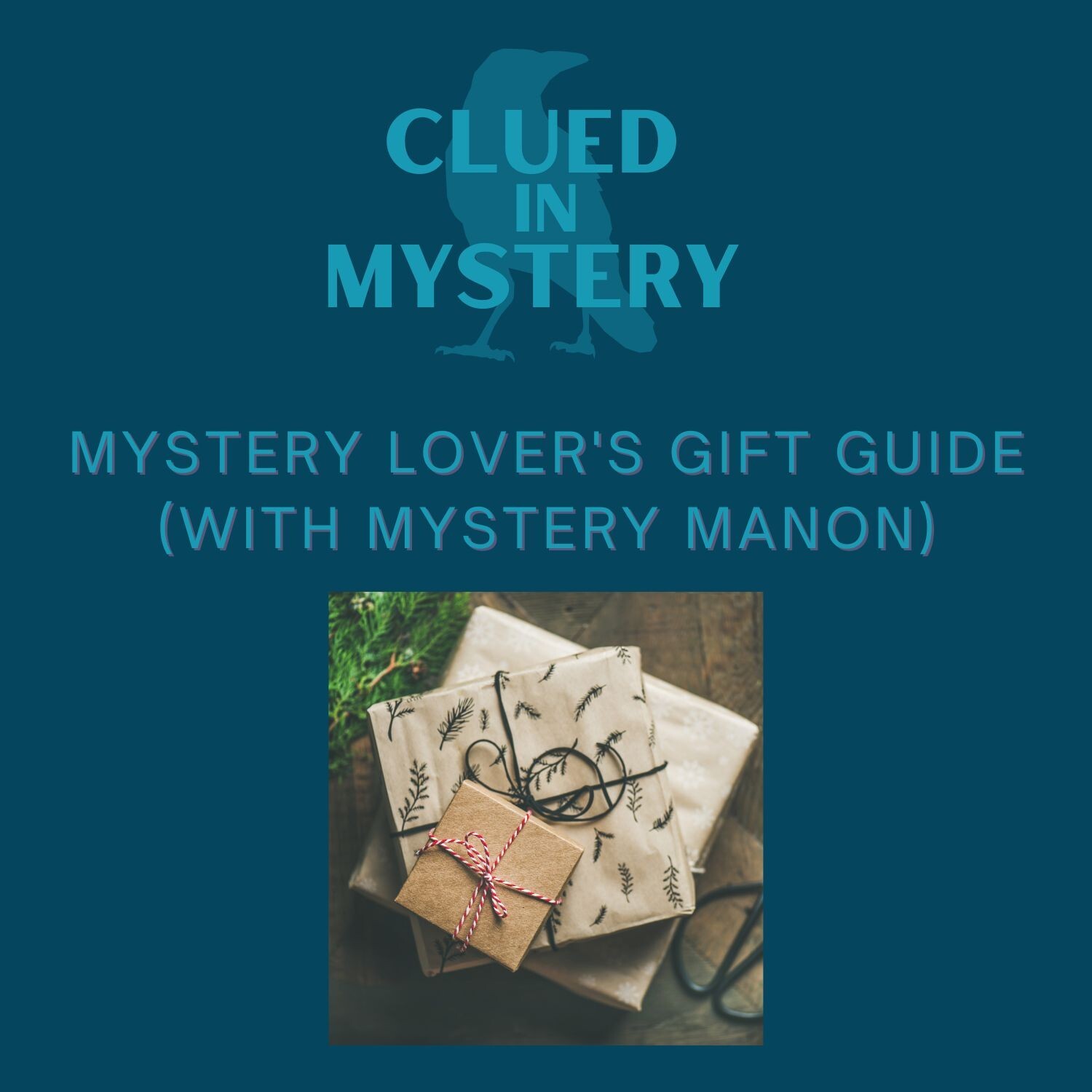 Mystery Lover's Gift Guide (with Mystery Manon)