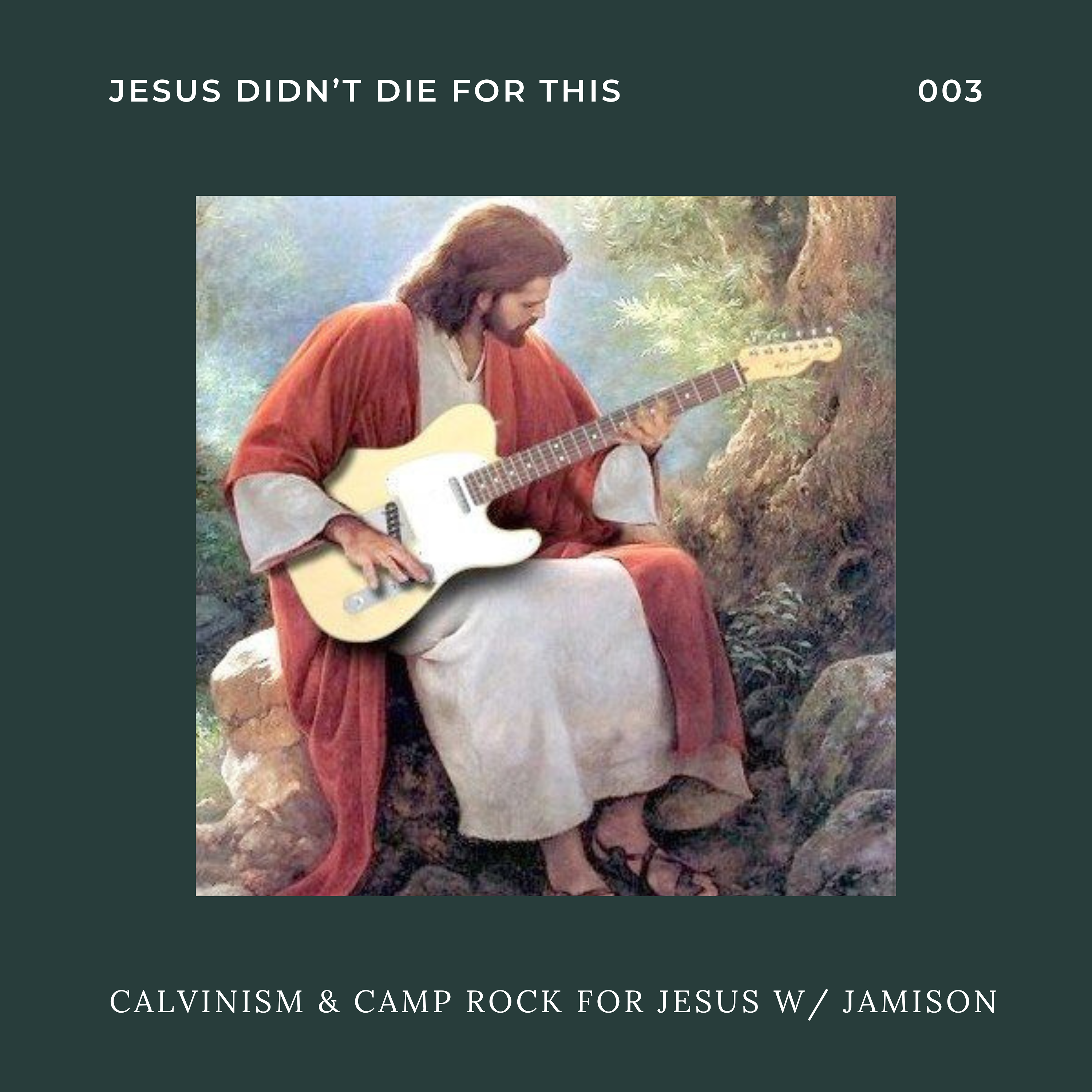 Jesus Didn\'t Die For This: A podcast about a generation\'s religious predicament