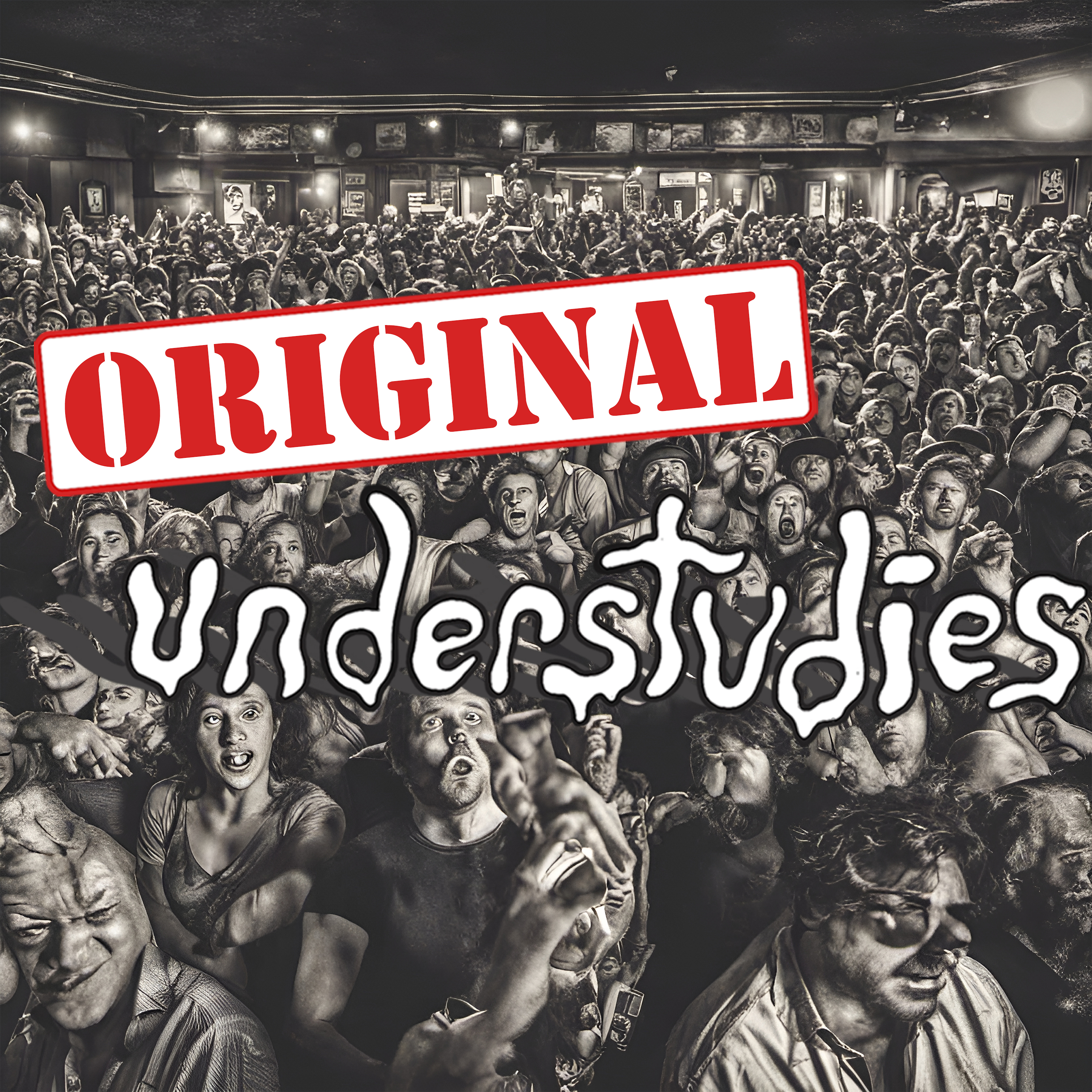 Original Understudies