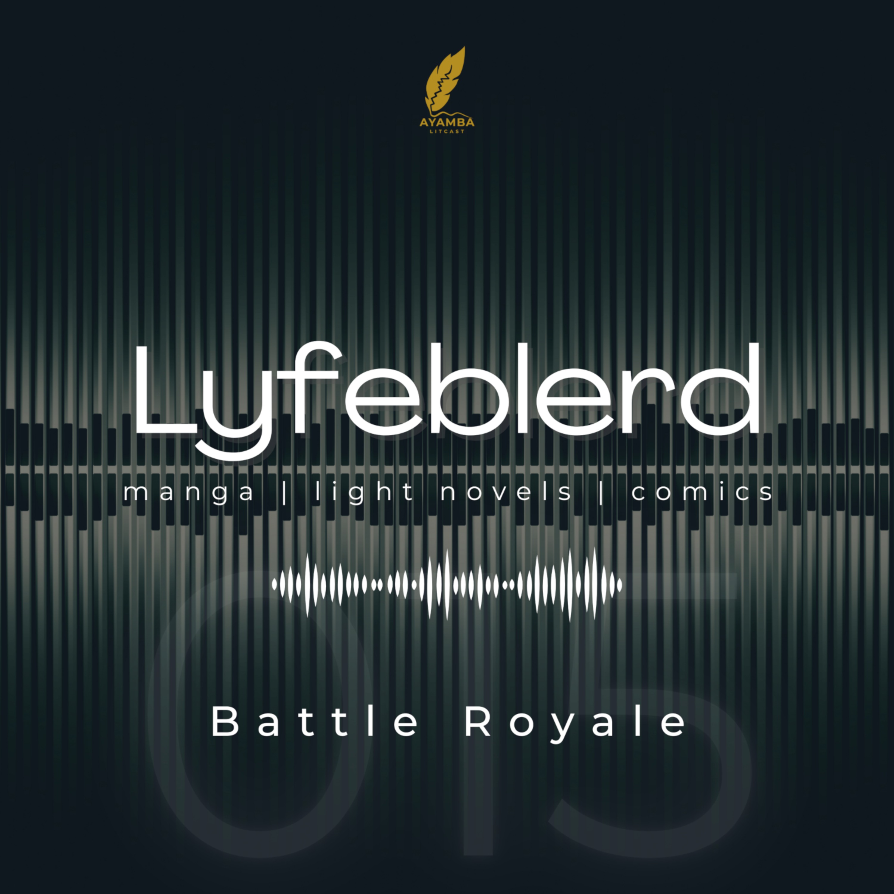 15 - Surviving Battle Royale
