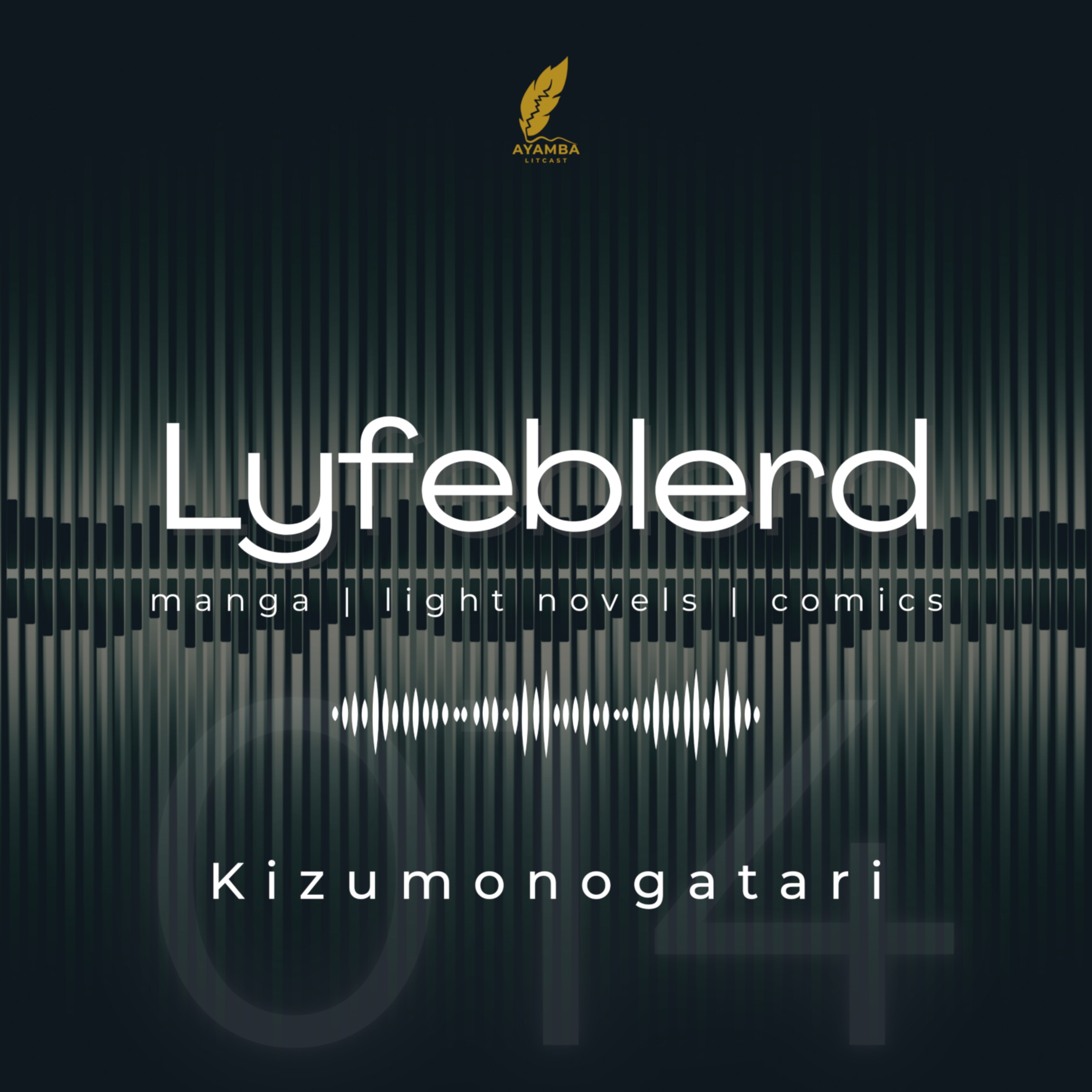 14 - Kizumonogatari