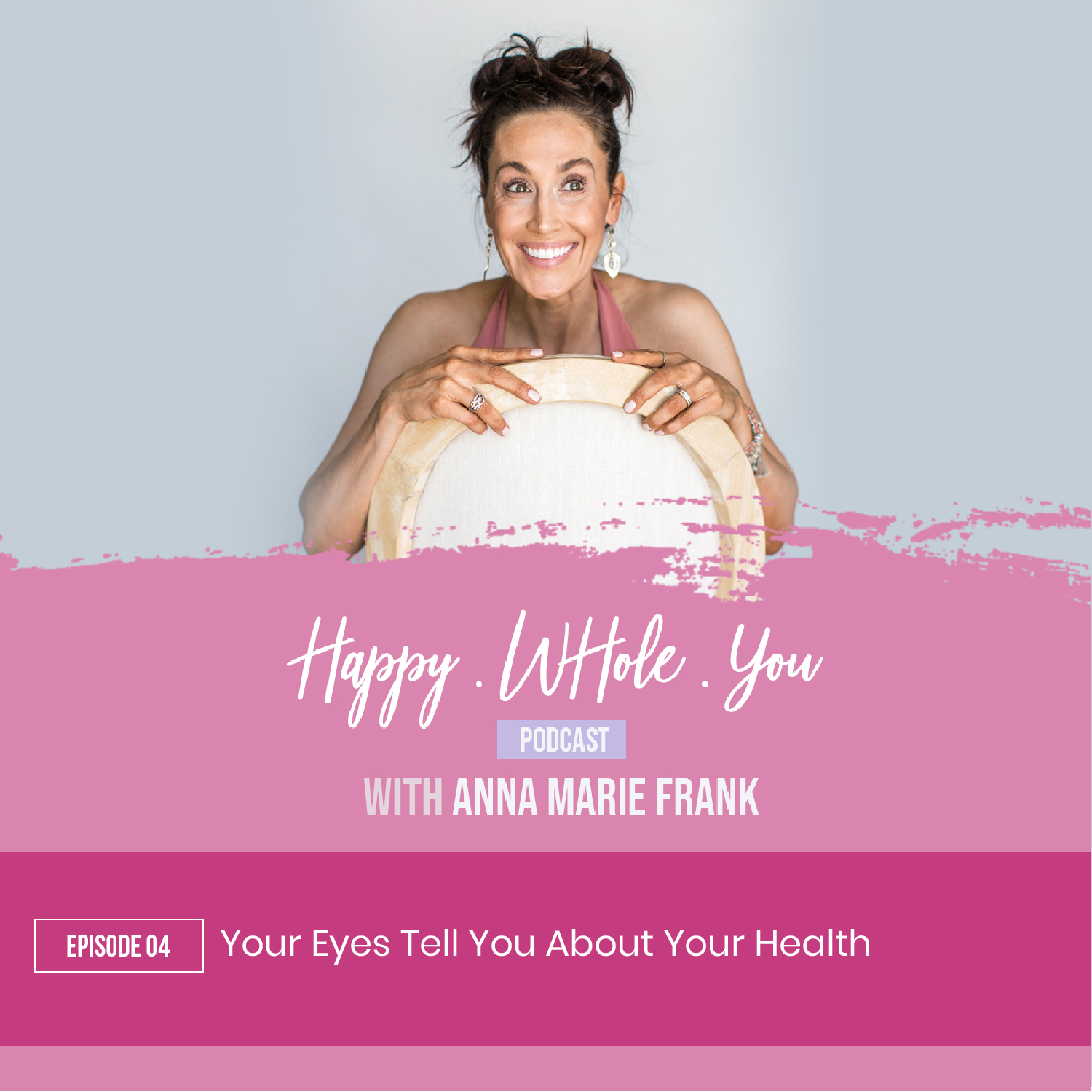 Happy Whole You