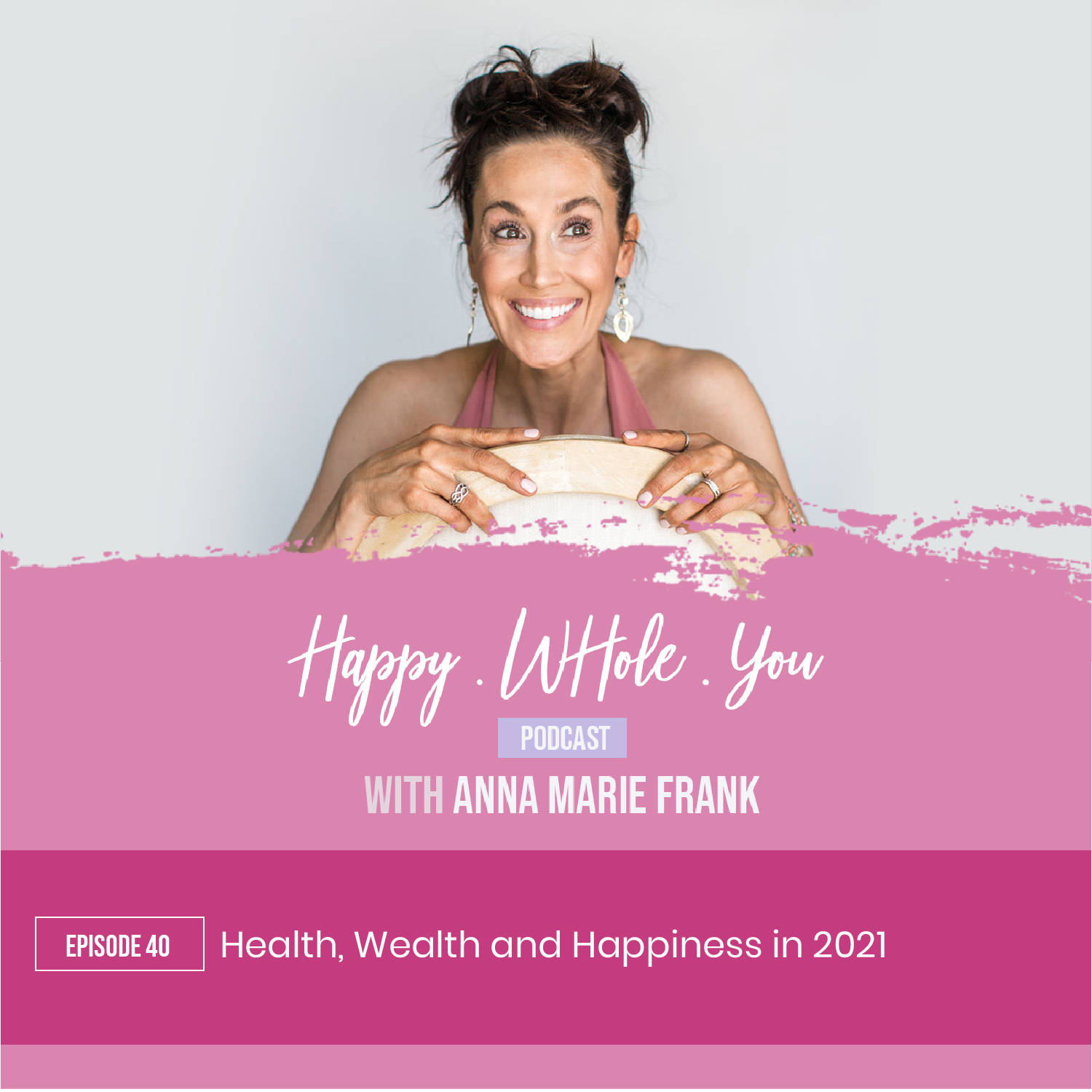 Happy Whole You
