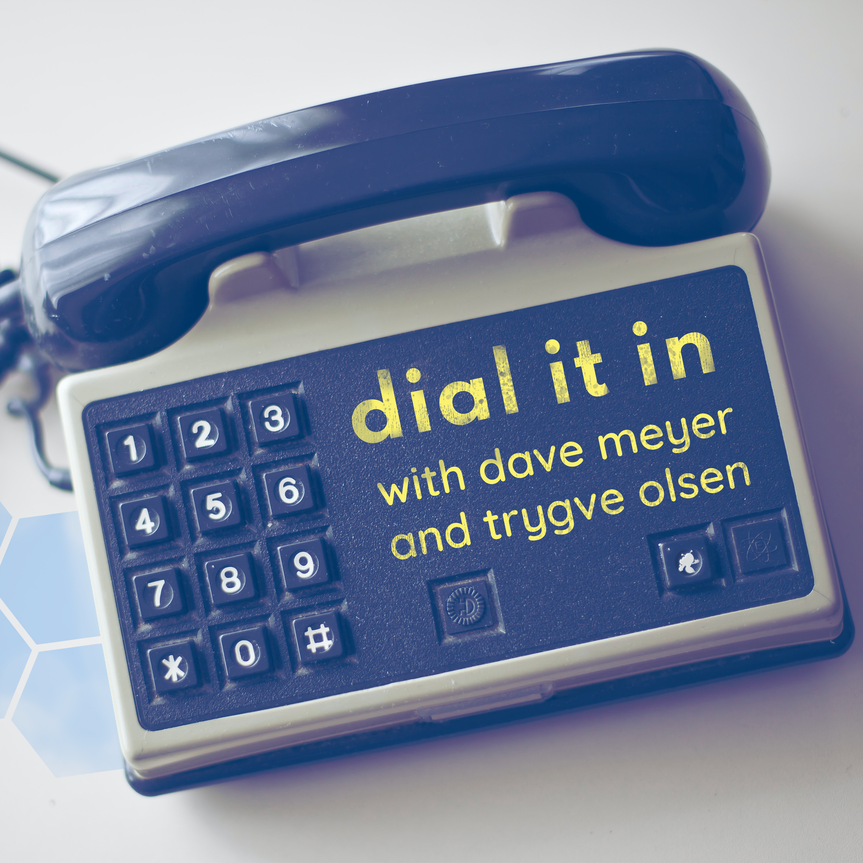 Dial it in