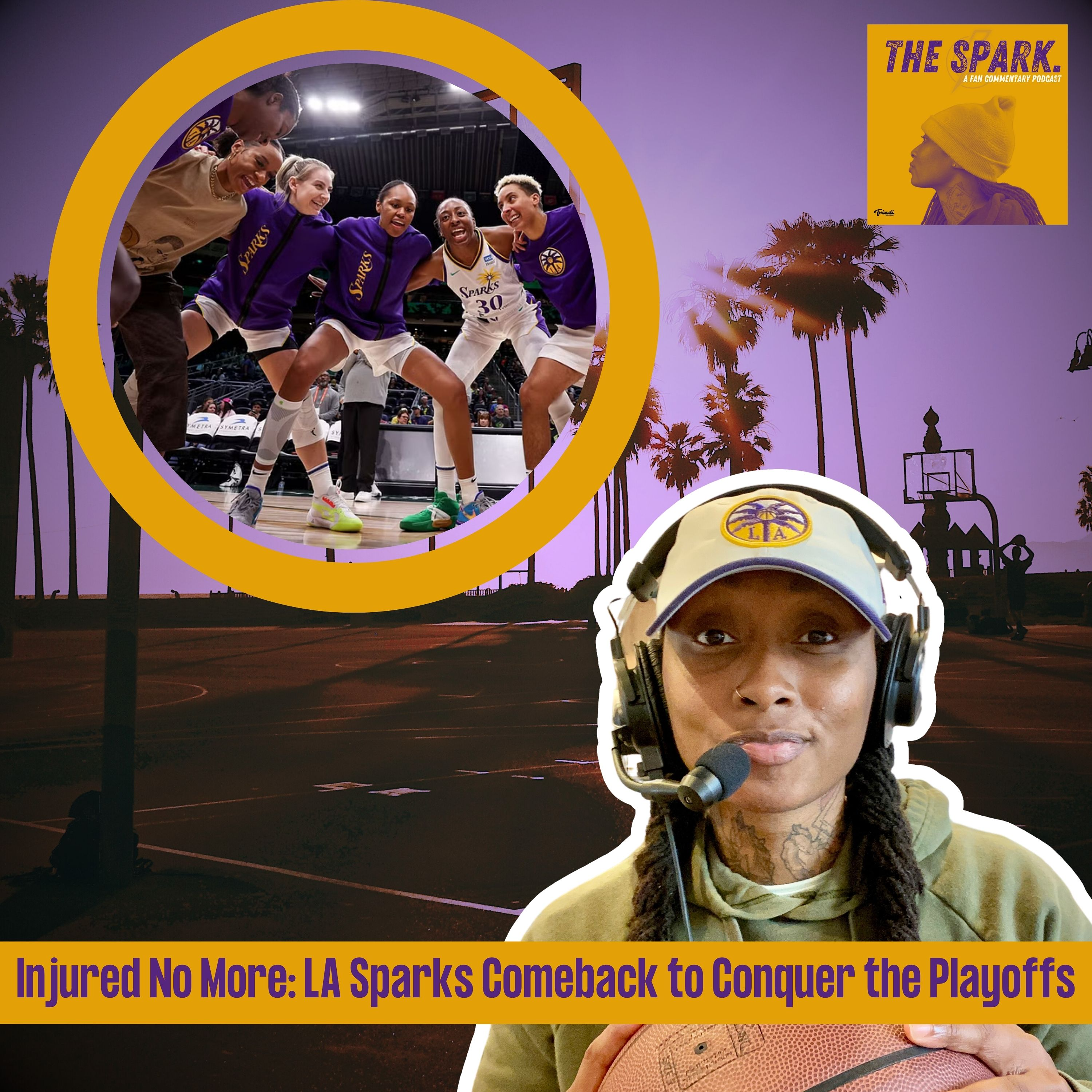 Injured No More: LA Sparks Comeback to Conquer the Playoffs
