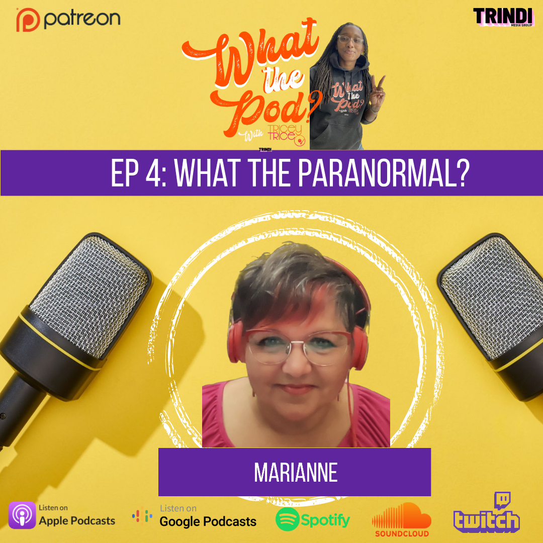 EP 4: What The Paranormal?