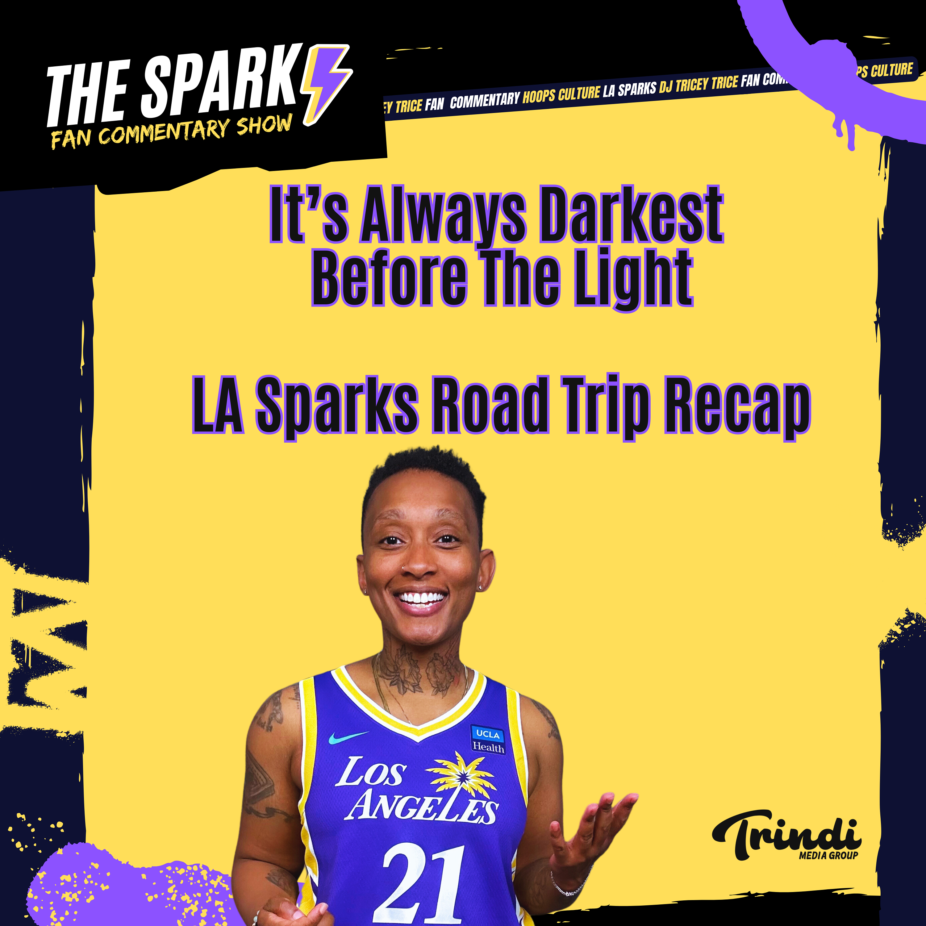 It's Darkest Before The Light  LA Sparks Road Trip Recap