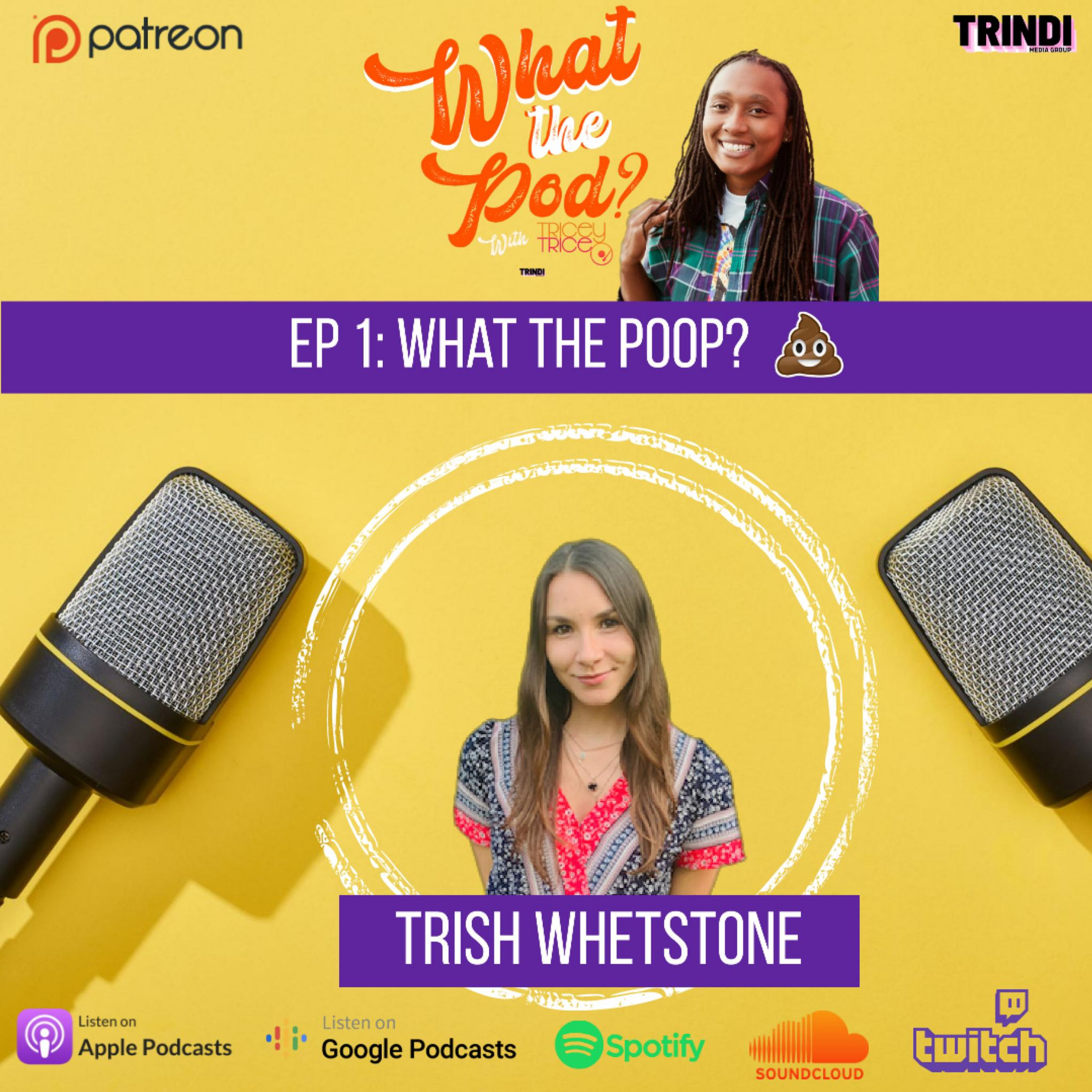 EP 1: What The Poop 💩?