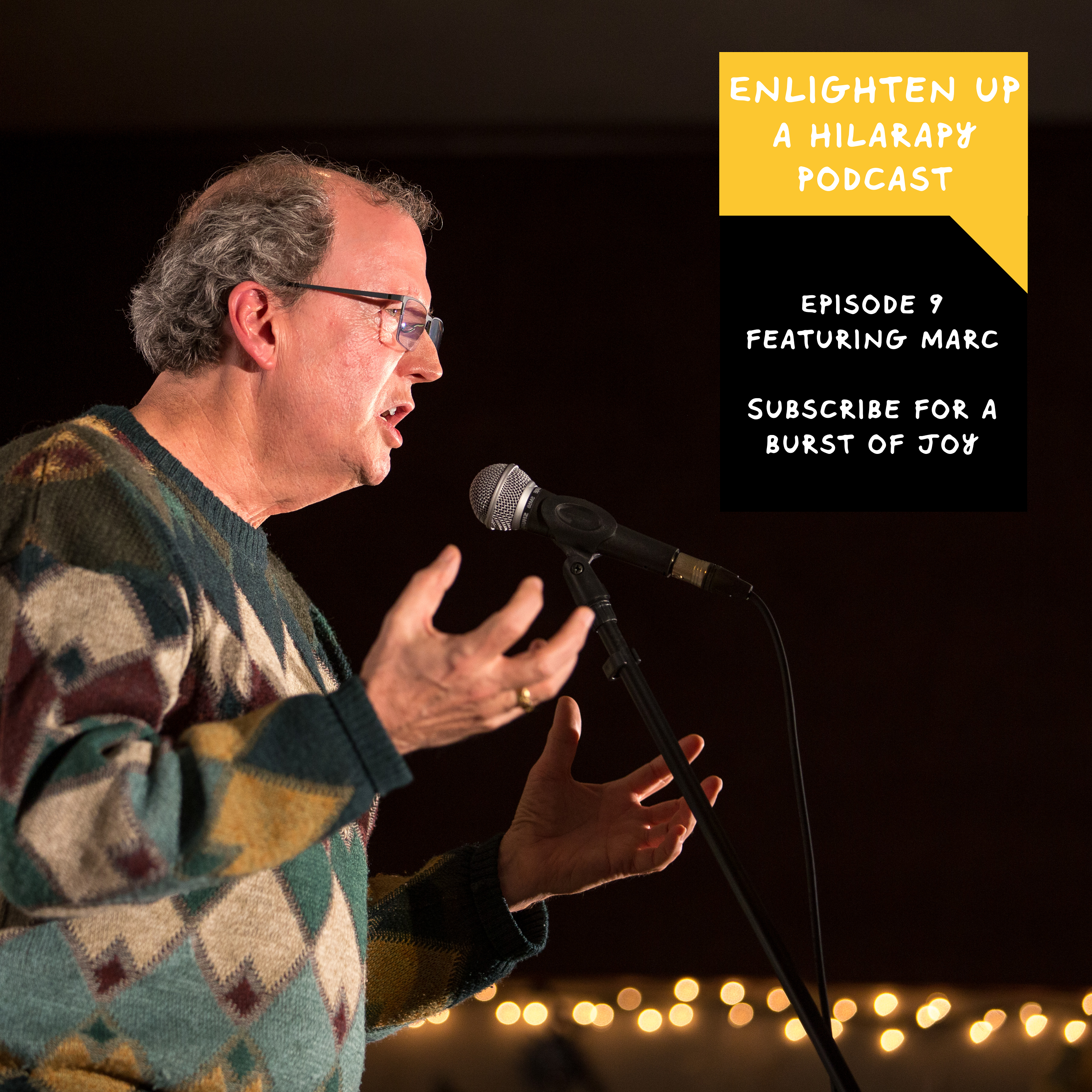 Enlighten Up - A Hilarapy Podcast