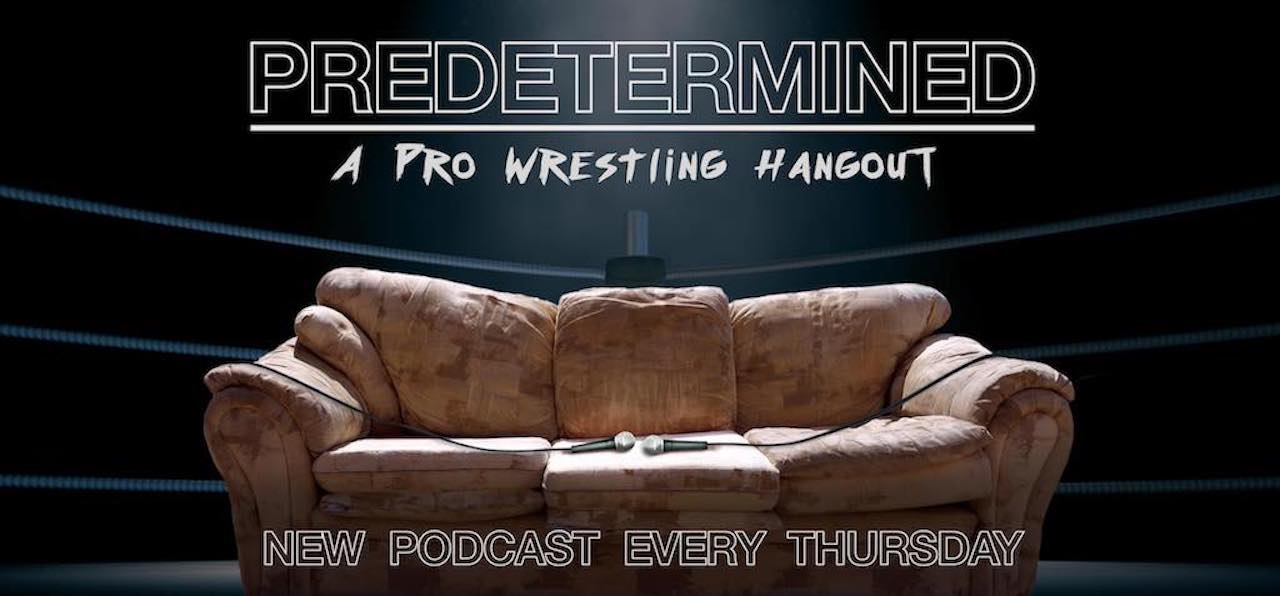 Predetermined: A Pro Wrestling Hangout