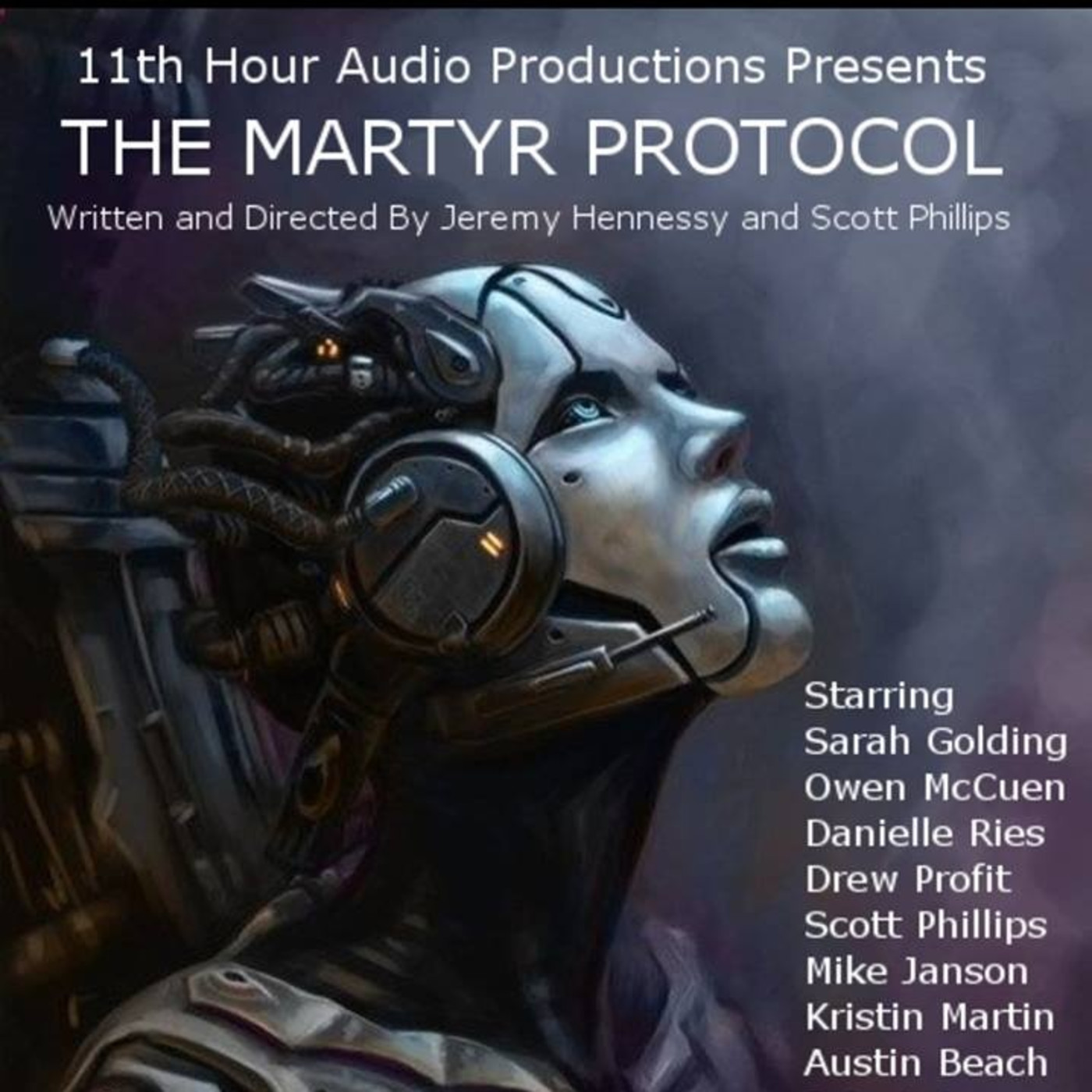 11Th Hour Audio Challenge Episodes 13 The Martyr Protocol