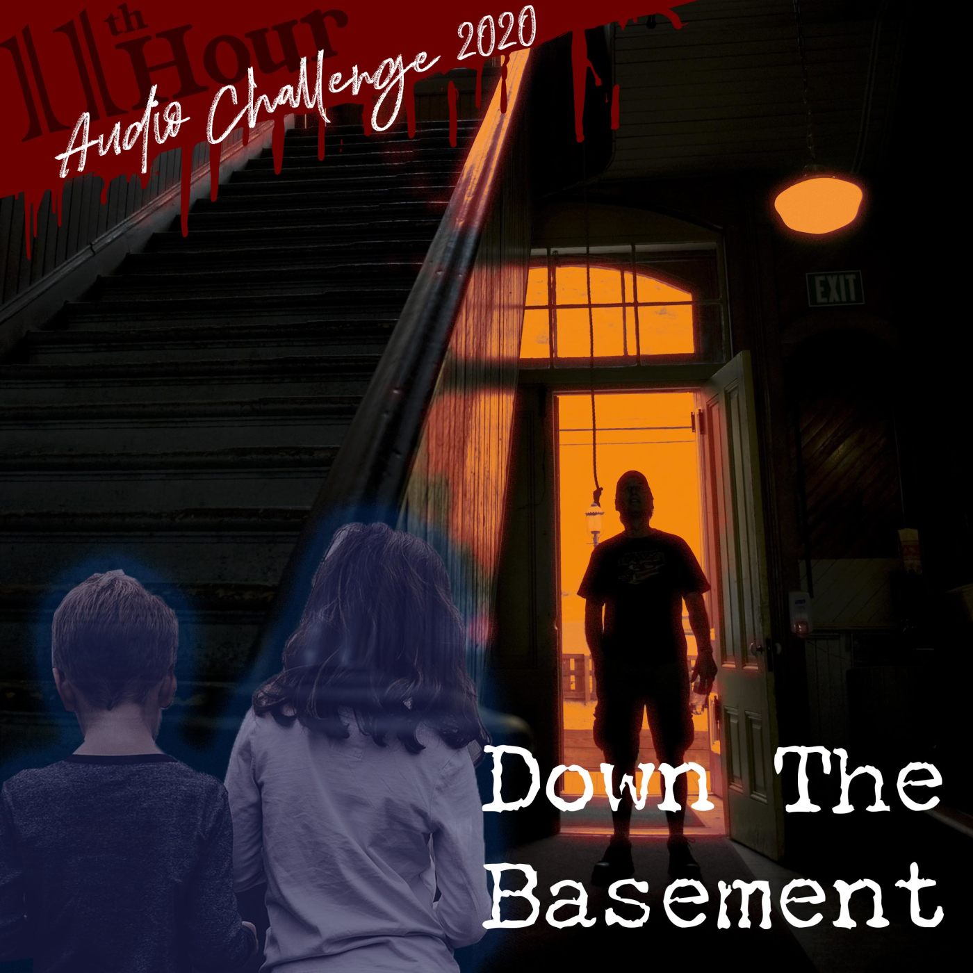 11Th Hour Audio Challenge Episodes 47 Down the Basement