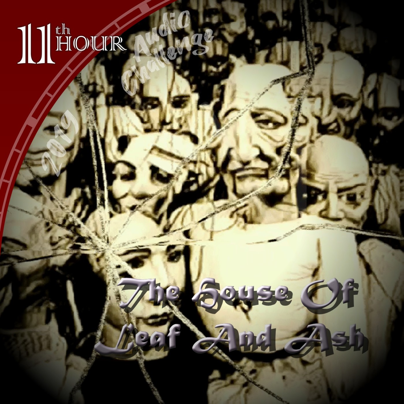 11Th Hour Audio Challenge Episodes 31 The House Of Leaf And Ash